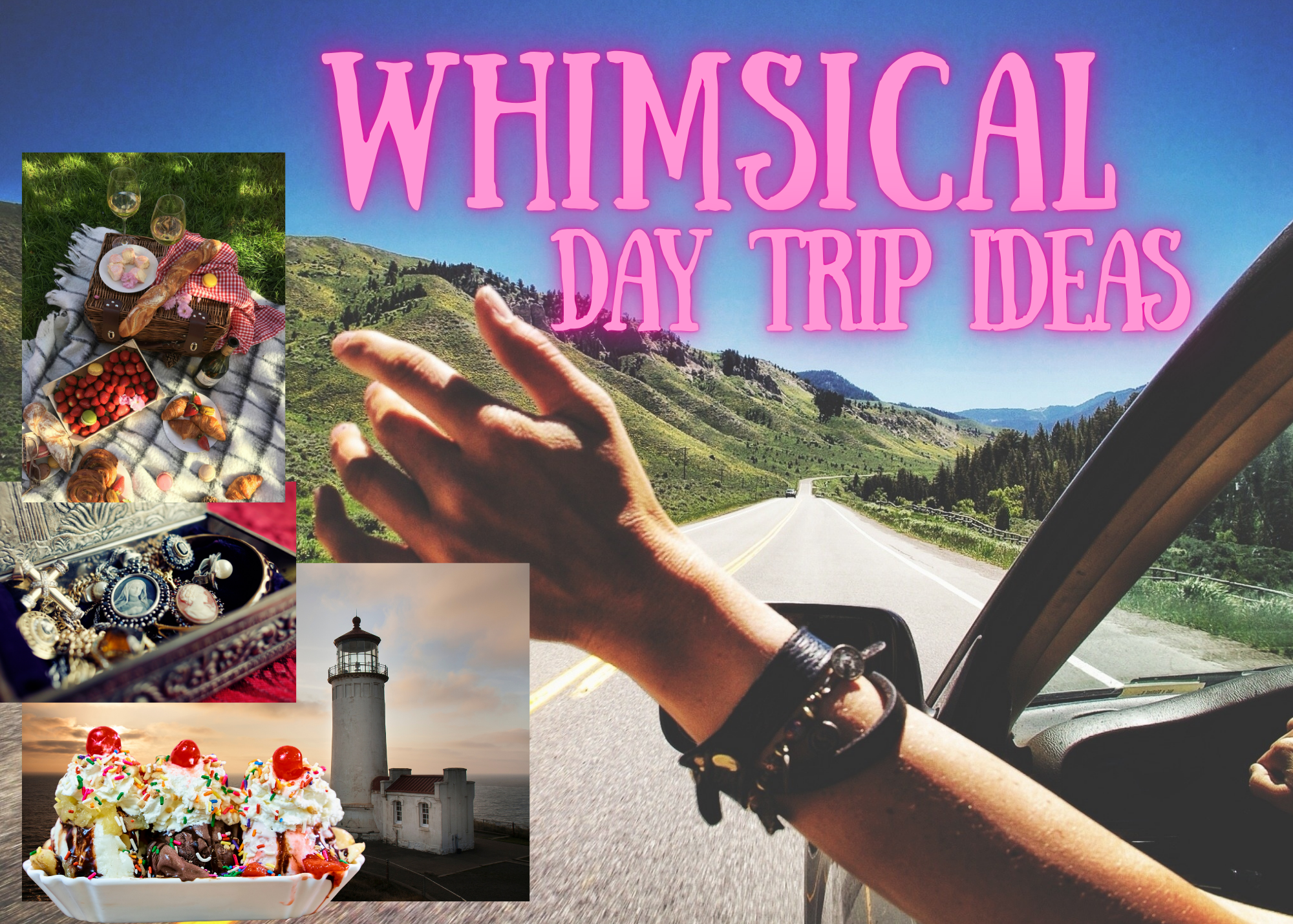 Whimsical Summer Day Trip Ideas: Romanticize Your Weekend
