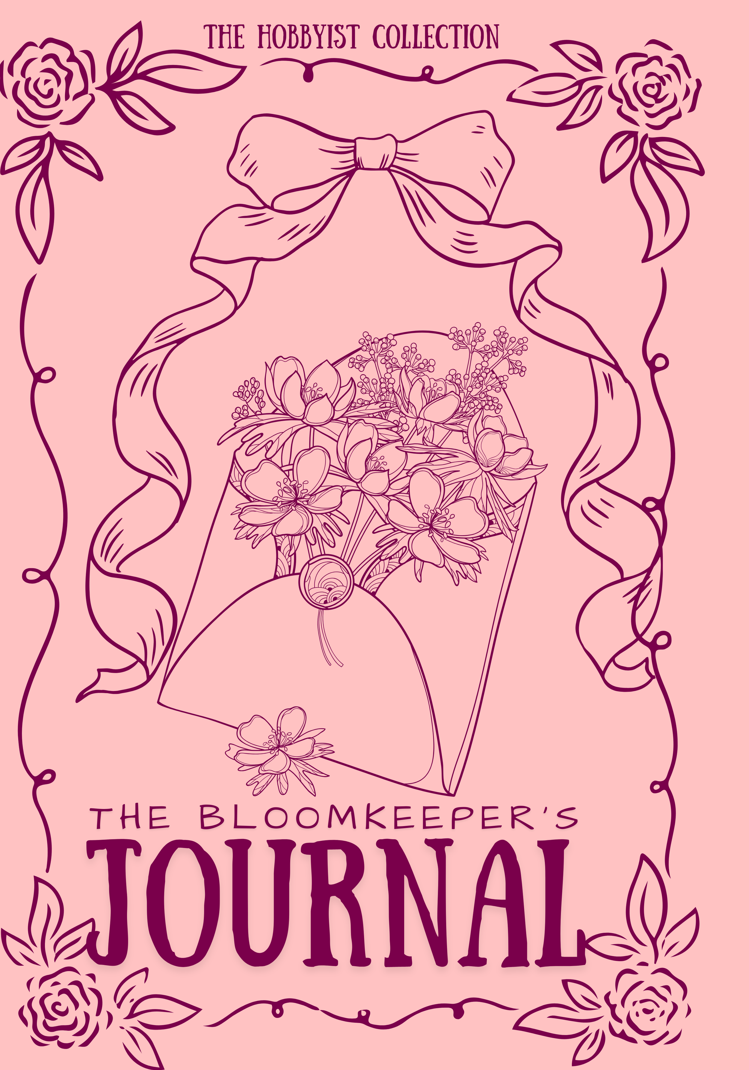 The Bloomkeepers Journal: A Whimsical Garden Companion
