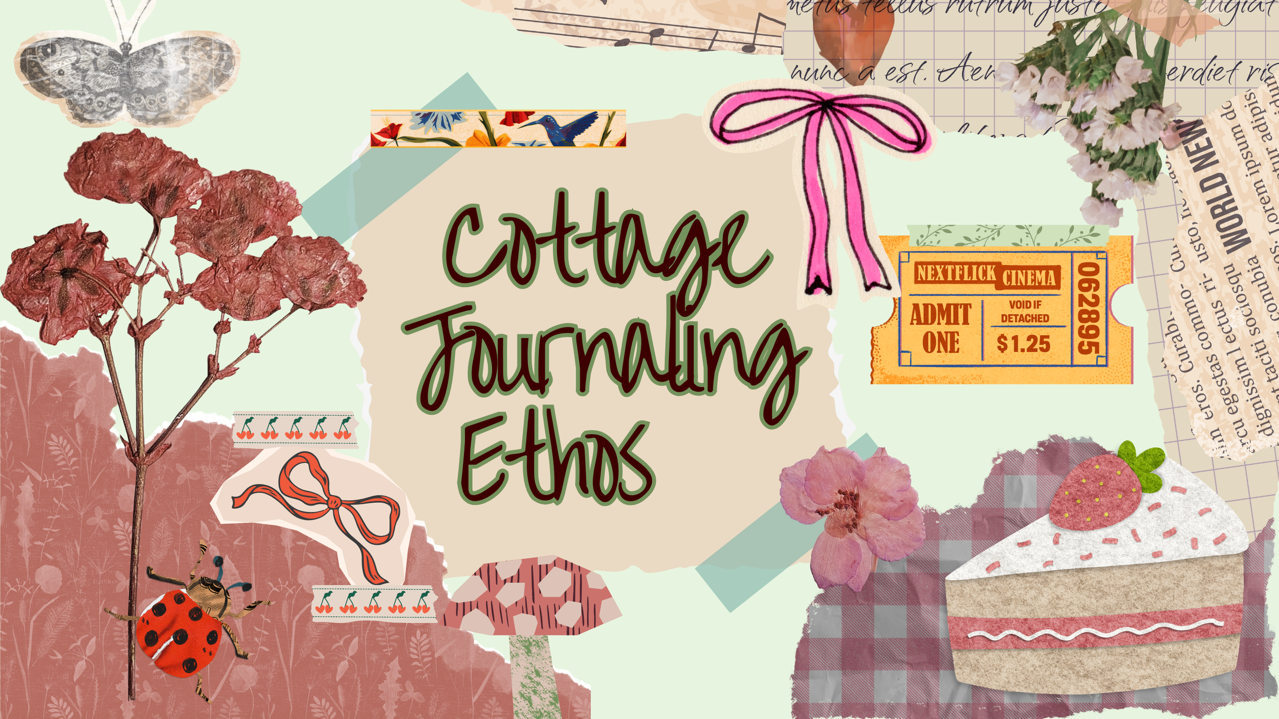 A collage-style illustration emphasizing a theme of cottage journaling and ethos, featuring a pink bow, a vintage ticket stub, a slice of strawberry cake, flowers, a ladybug, and decorative papers.
