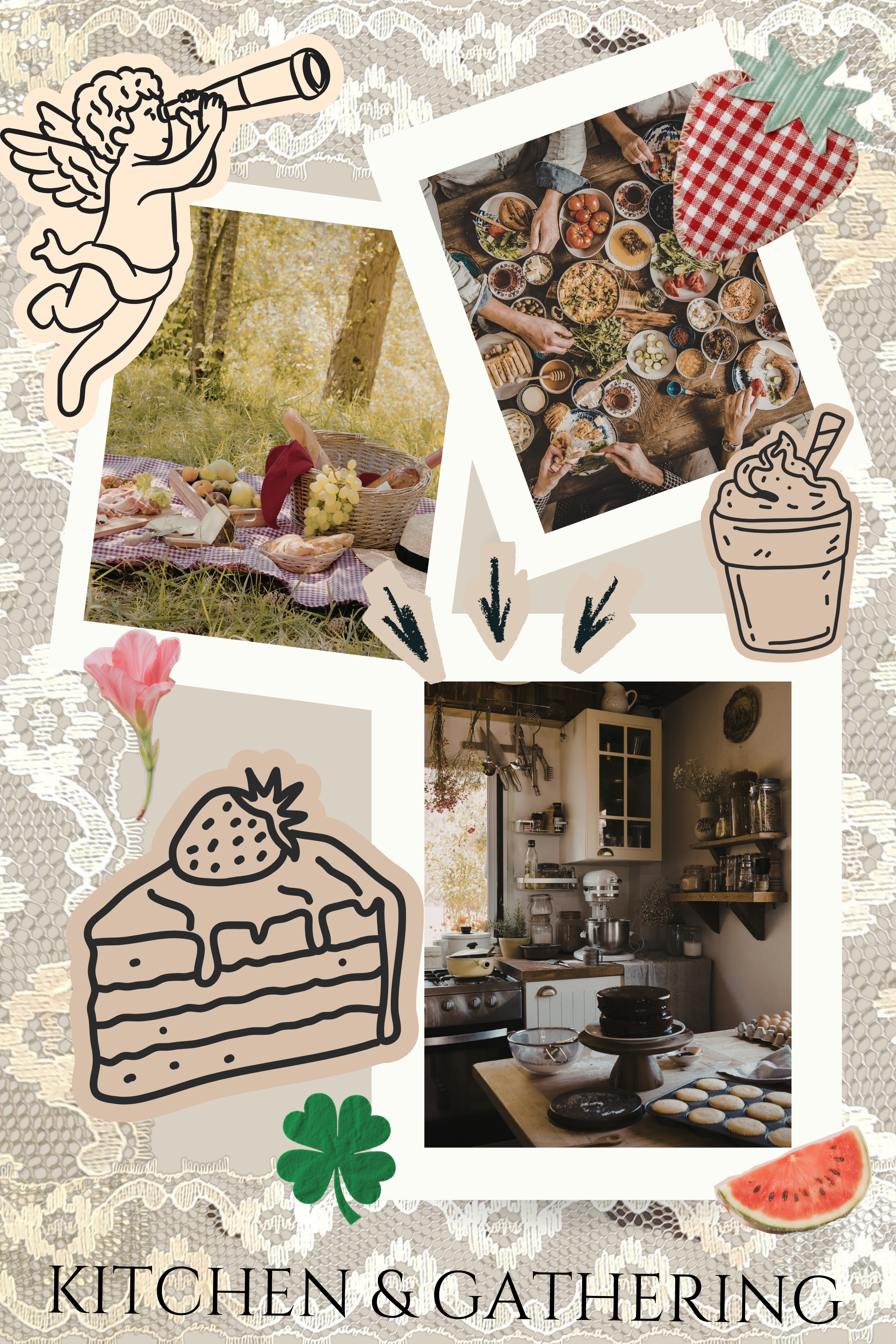 A collage of images and illustrations depicting a picnic, a kitchen, and desserts. The picnic scene shows a blanket with food in a park. The gathering scene shows people sharing meals at a table with various dishes. The kitchen scene shows a cozy kitchen with baked goods and cooking utensils. Decorative stickers include a cherub with a telescope, strawberries, a flower, a slice of watermelon, and dessert drawings. The caption reads "Kitchen & Gathering".