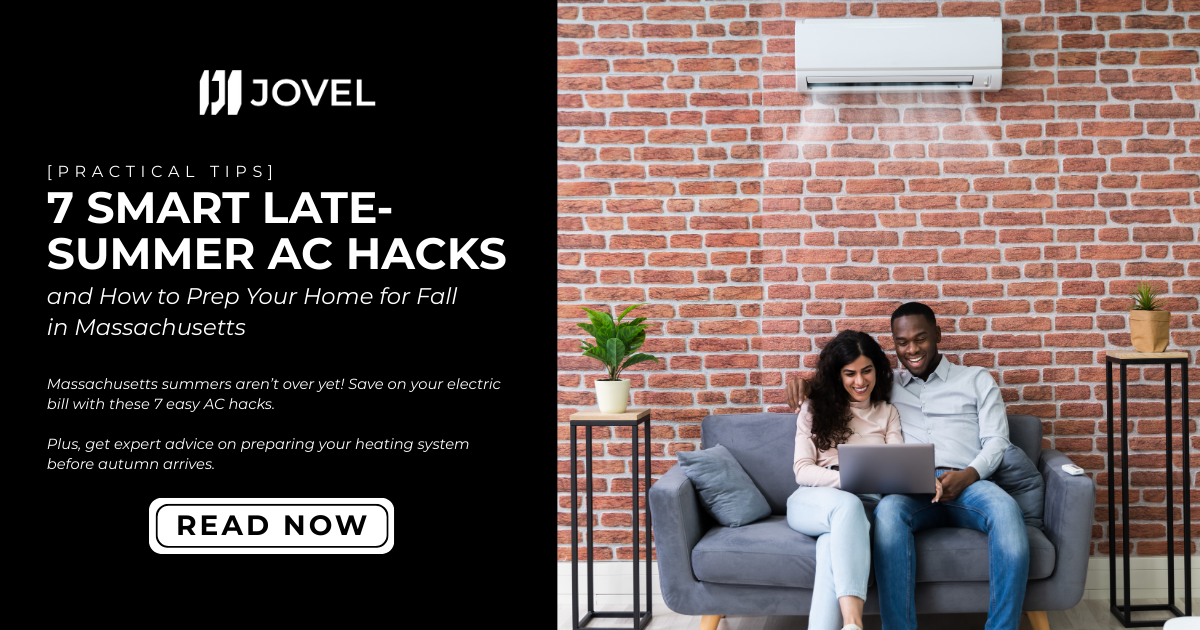 7 Smart Late-Summer AC Hacks (and How to Prep Your Home for Fall in Massachusetts)