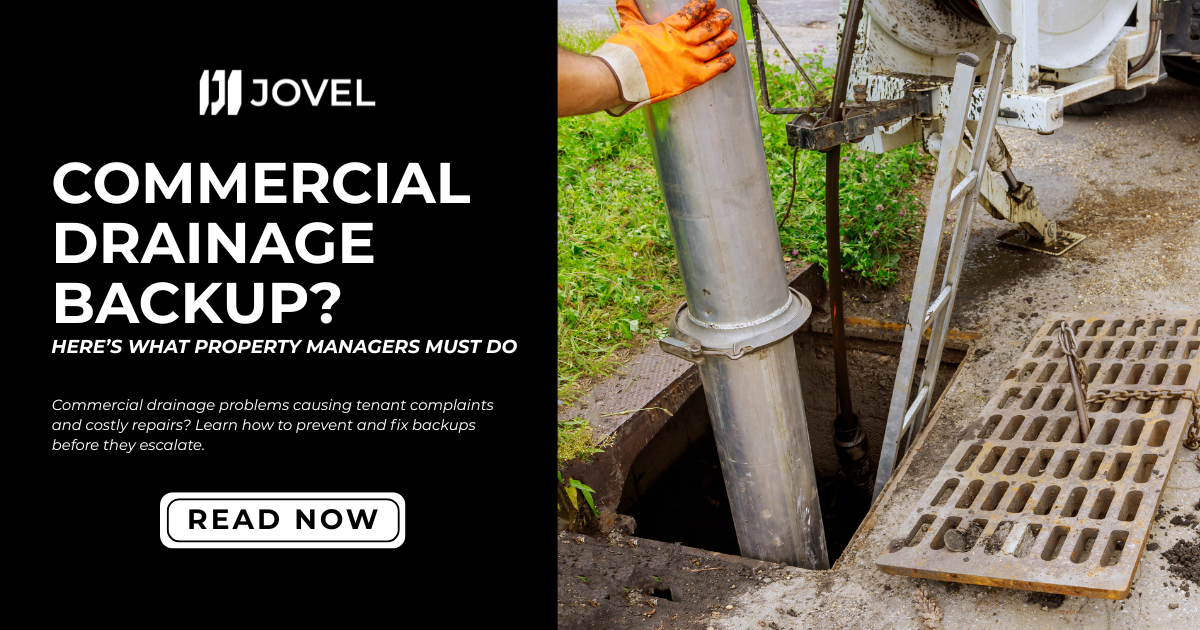 Commercial Drainage Backup? Here’s What Property Managers Must Do
