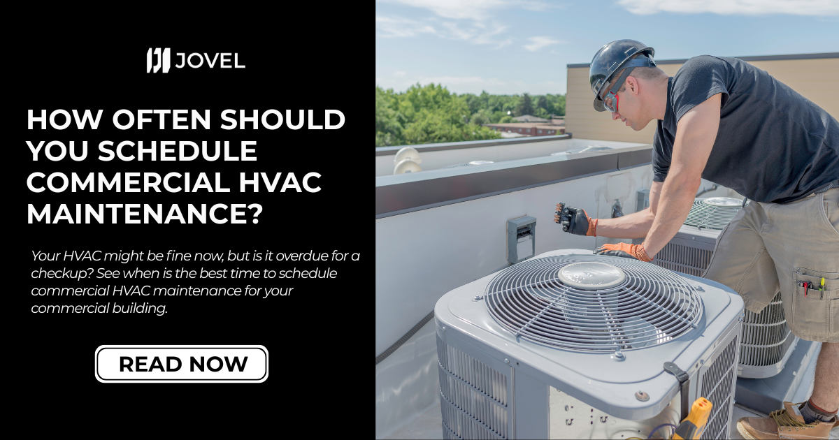 How Often Should You Schedule Commercial HVAC Maintenance?