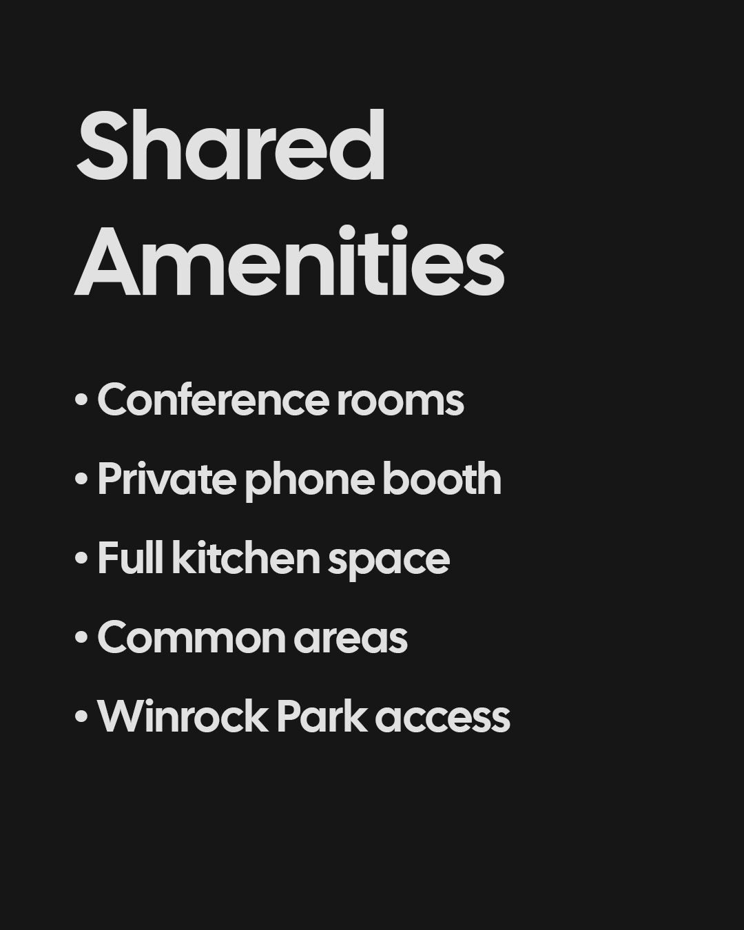 Shared amenities listed on a black background, including conference rooms, private phone booth, full kitchen space, common areas, and Winrock Park access.