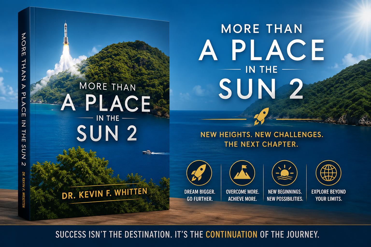 More Than a Place in The Sun 2