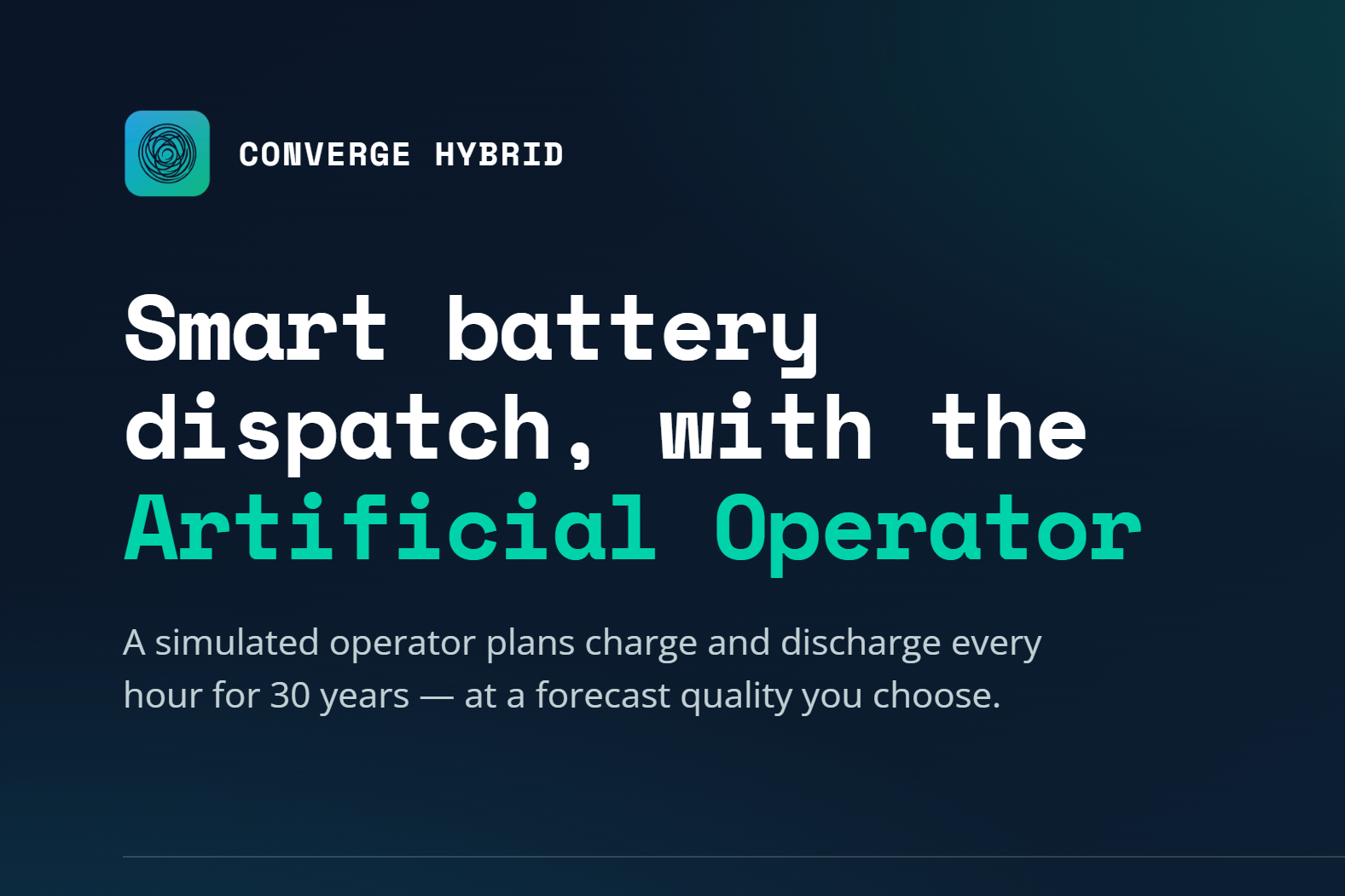 Smart battery dispatch with the Artificial Operator