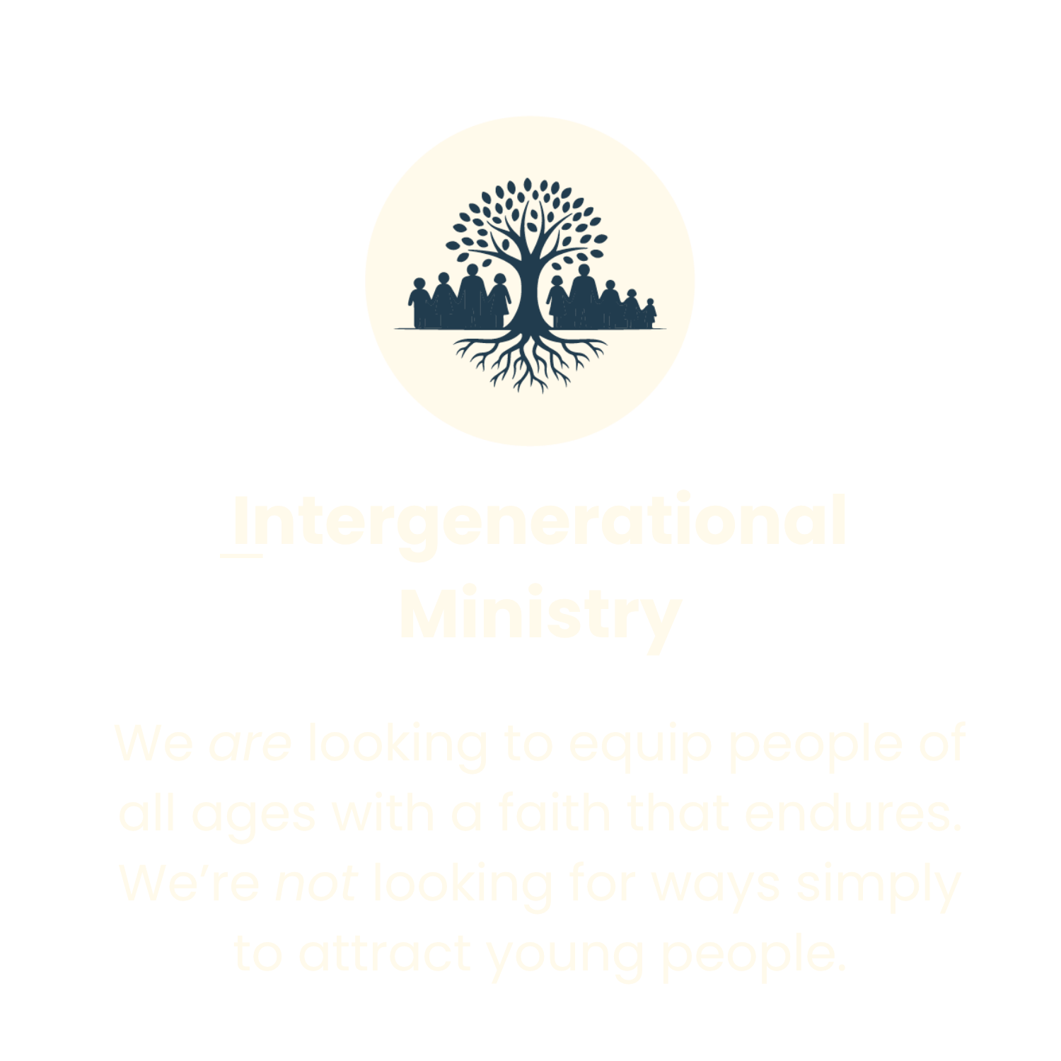 Logo featuring a tree with people standing underneath, symbolizing growth and community, with the words "Intergenerational Ministry" beneath.