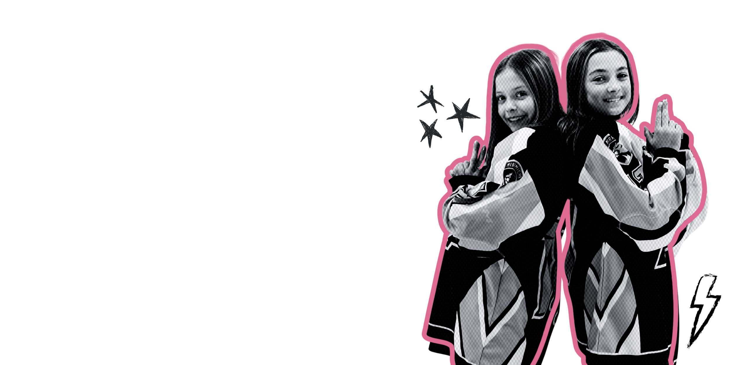 Two young girls dressed in hockey jerseys, smiling and posing with hand gestures, outlined in pink with stars and a lightning bolt graphic.