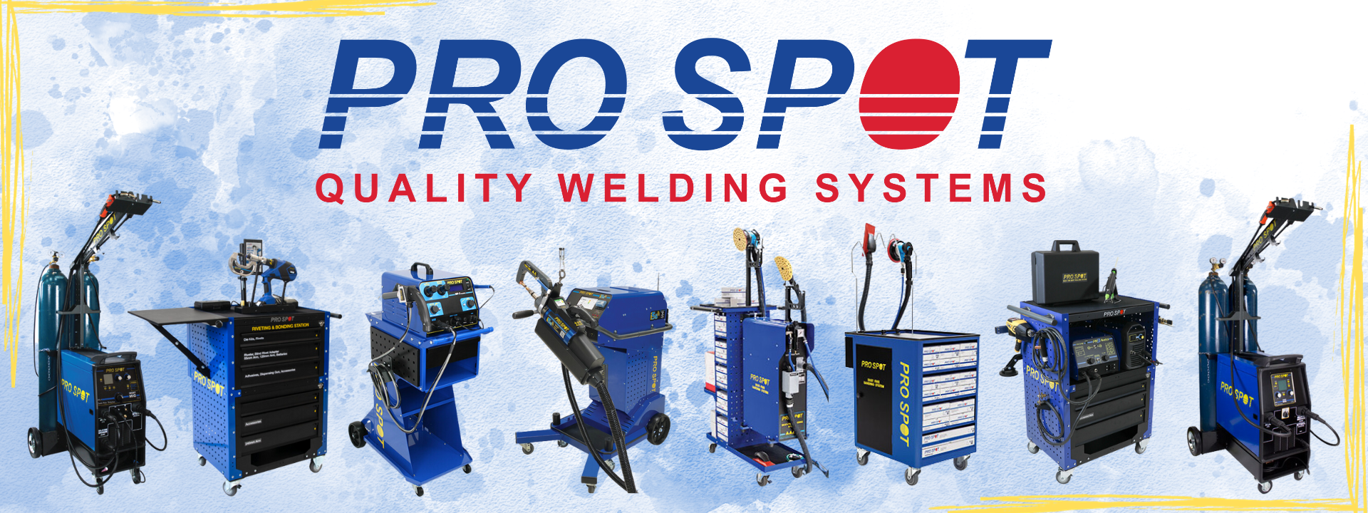 Image of various welding systems and equipment for quality welding by Pro Spot, set against a blue background with yellow borders.