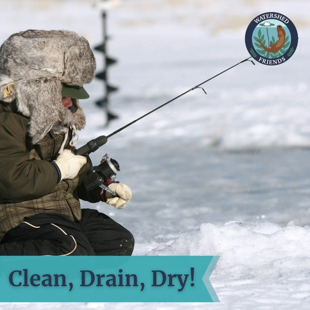 Happy school vacation week! 

If you're planning to get out on the ice this week, remember to clean, drain, and dry your fishing equipment! The easiest way to decontaminate your gear is to leave it outside overnight in freezing conditions. Other opti