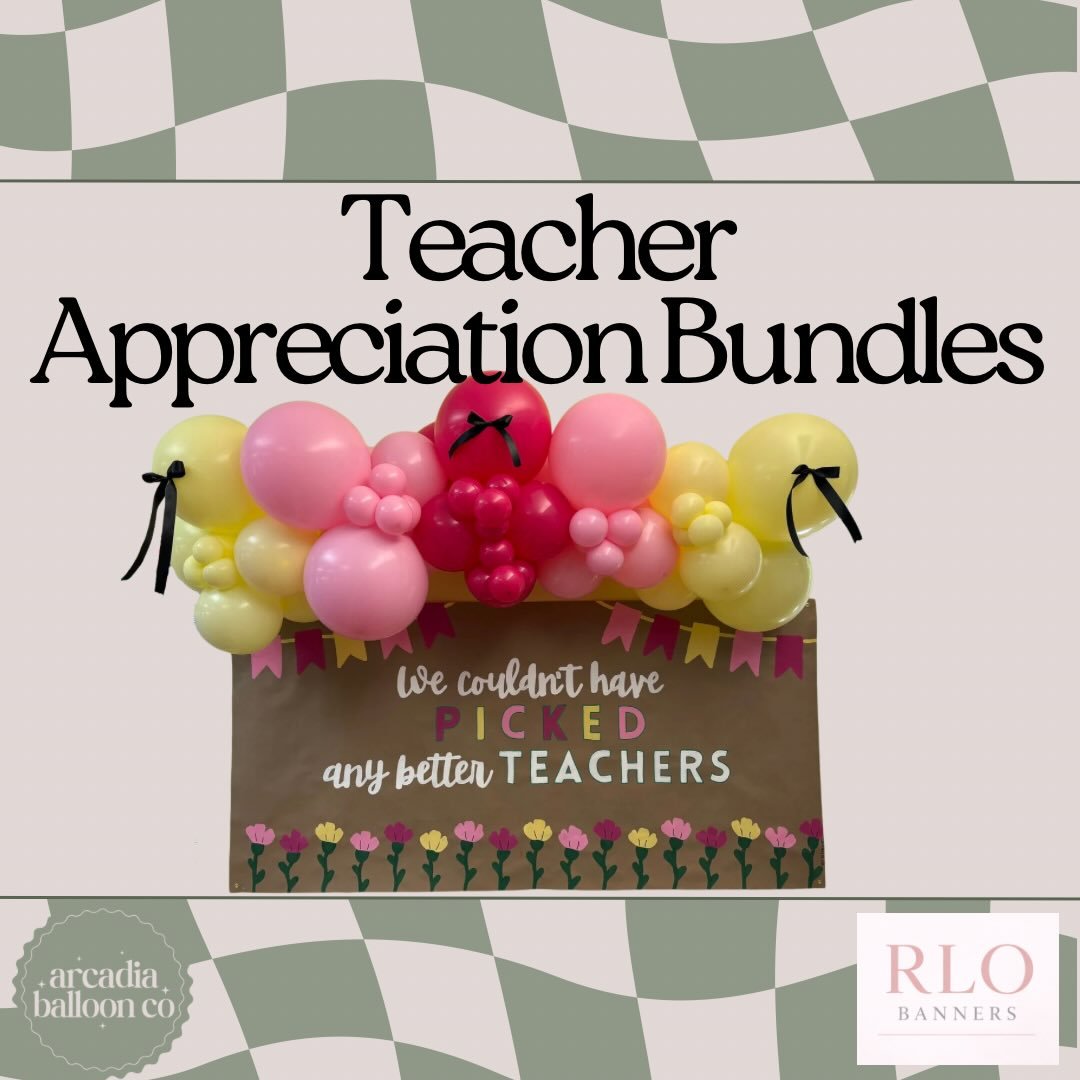 Teacher Appreciation Week made EASY 💛🎉 

@arcadiaballoonco &amp; @rlo.banners have teamed up to bring you the ultimate bundle your teachers will LOVE! 

✨ 6 ft custom banner 
✨ Coordinating balloon garland 
✨ Only $150

Perfect for classrooms OR a 