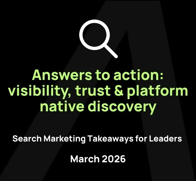 Search Marketing Takeaways for Leaders: March 2026