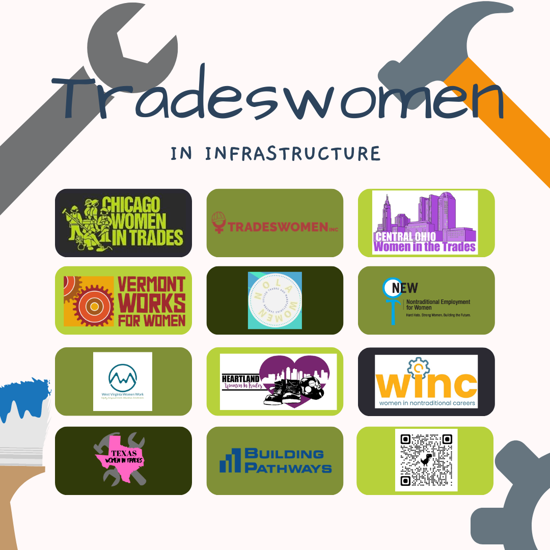 Tradeswomen Demand Infrastructure Jobs in Their Communities