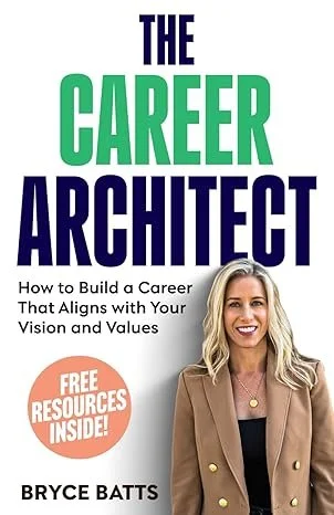 Book Review: The Career Architect by Bryce Batts