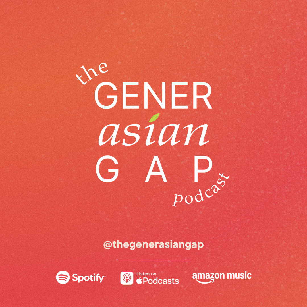 Promotional graphic for 'The Gener Asian Gap' podcast with a red gradient background, white text, and icons for Spotify, Apple Podcasts, and Amazon Music.
