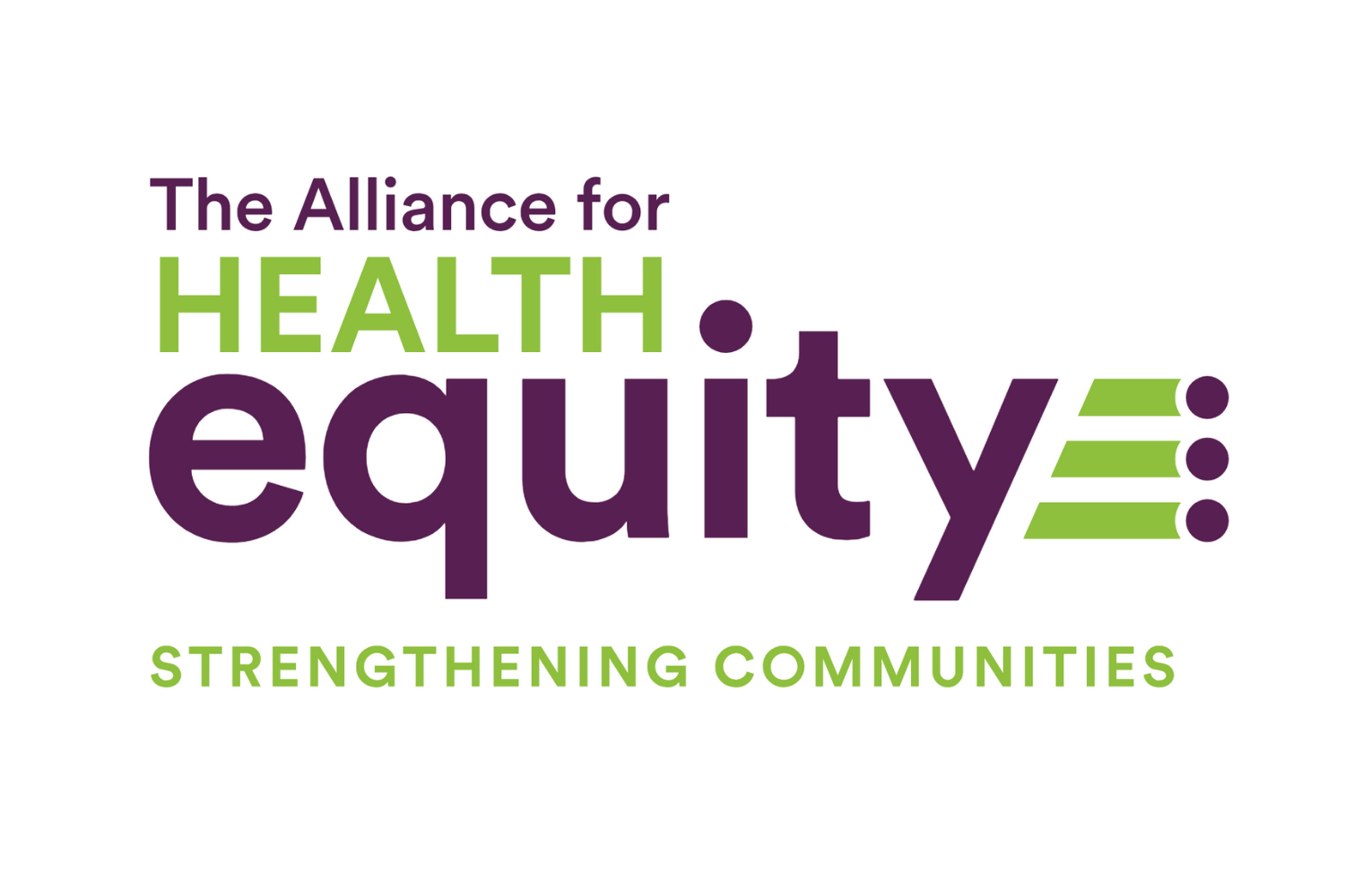 Logo for the Alliance for Health Equity, featuring the text 'The Alliance for Health Equity' and 'Strengthening Communities' in purple and green colors with a stylized design.