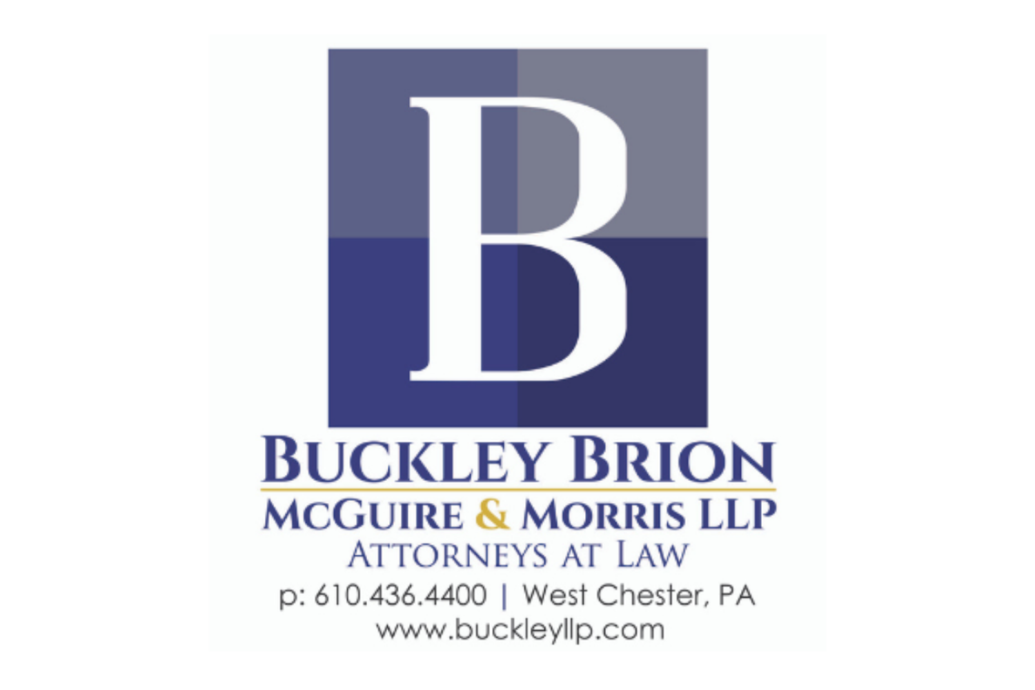 Business card for Buckley Brion, McGuire & Morris LLP law firm with a blue logo featuring the letters B and B, and contact information including phone number, location in West Chester, PA, and website.