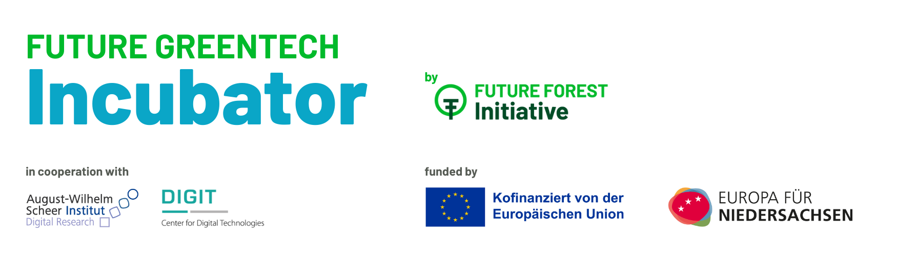 A graphic titled 'Future GreenTech Incubator' with logos of various organizations at the bottom, including the European Union, EU flag, and others.