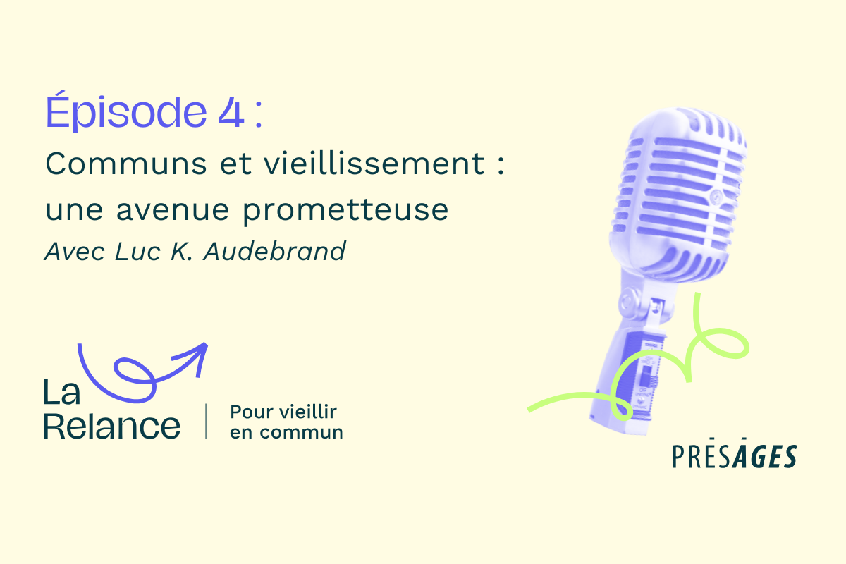 Balado | Communs et vieillissement : une avenue prometteuse