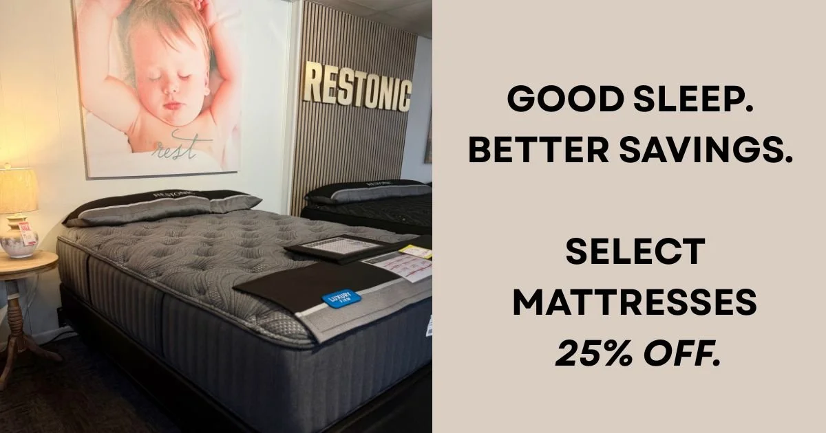😴 BETTER SLEEP DOESN'T HAVE TO MEAN A BIGGER PRICE TAG!

Select mattress closeouts and floor models are 25% OFF!

Quality comfort, real savings, and the chance to shop right here at home.

Why drive out of town before checking what your hometown sto