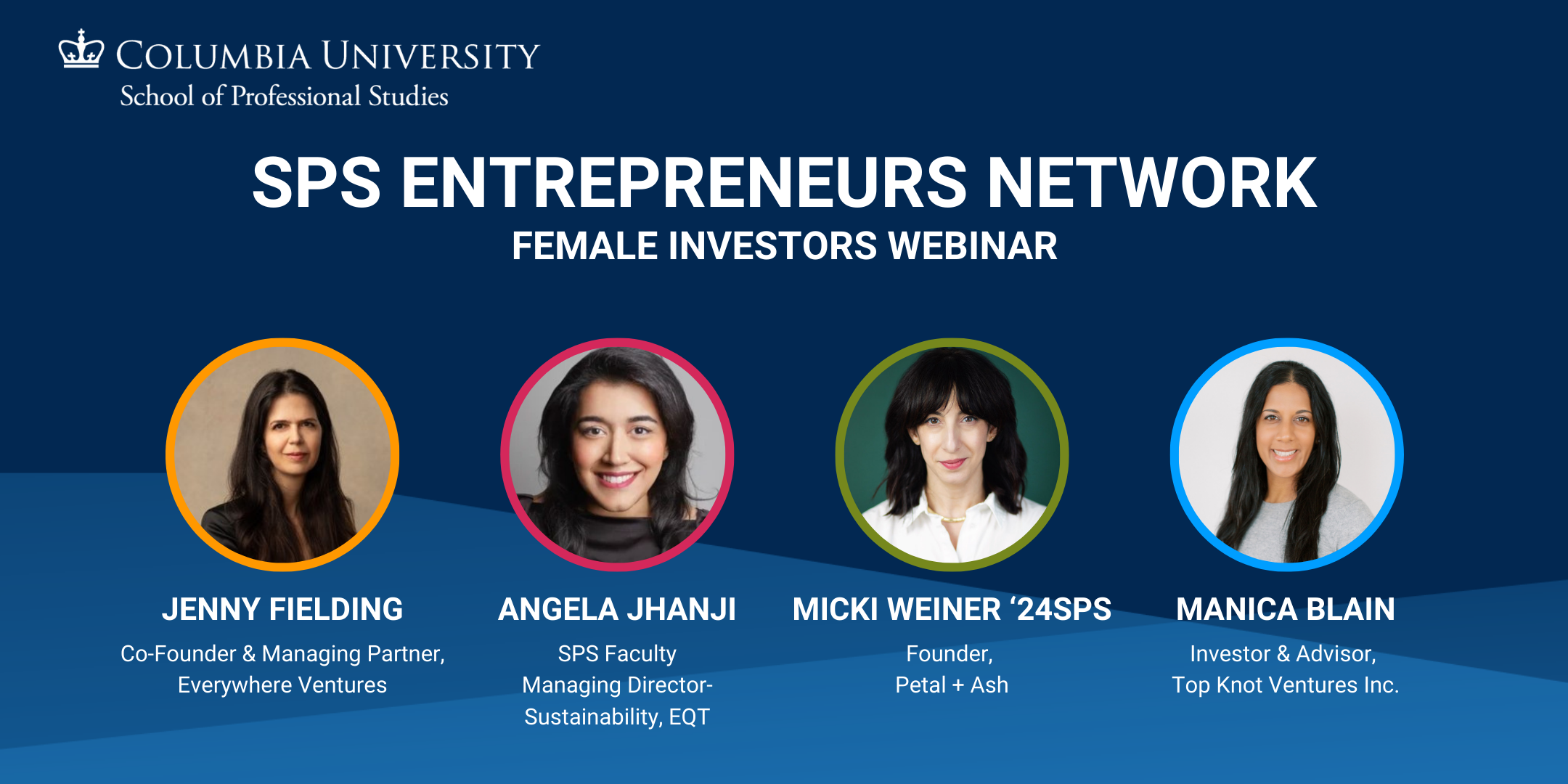 Panel: SPS Entrepreneurs Network - Female Investors Webinar