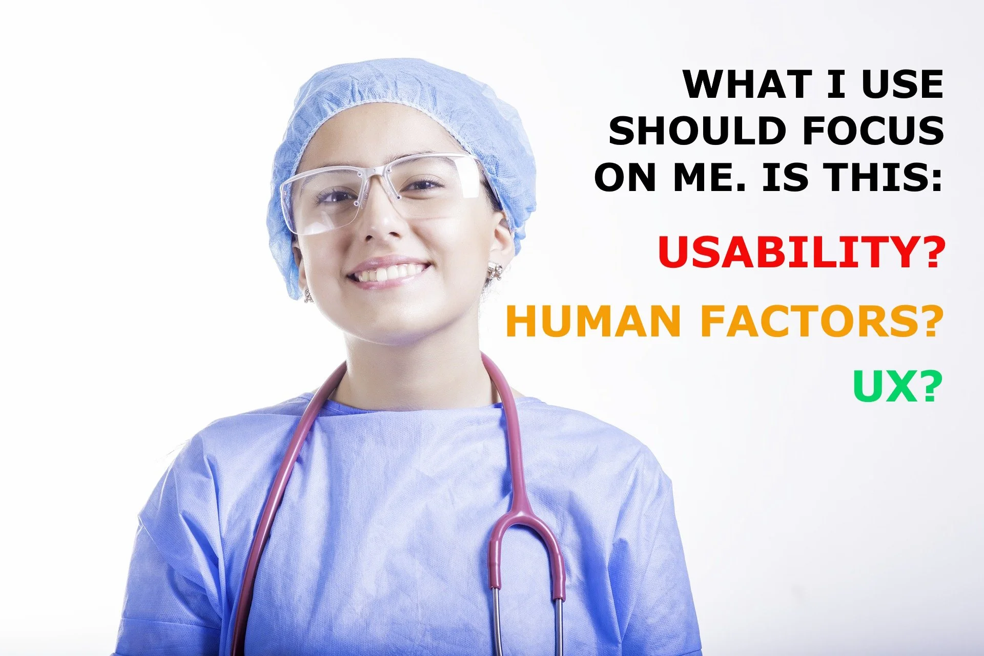 Human Factors and UX in Medical Devices: Differences: Part 1&nbsp; 