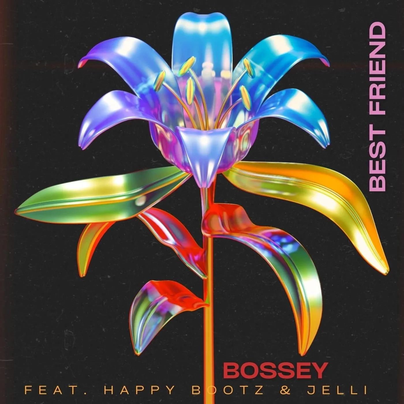 Best Friend feat. Happy Bootz & Jelli (music single)