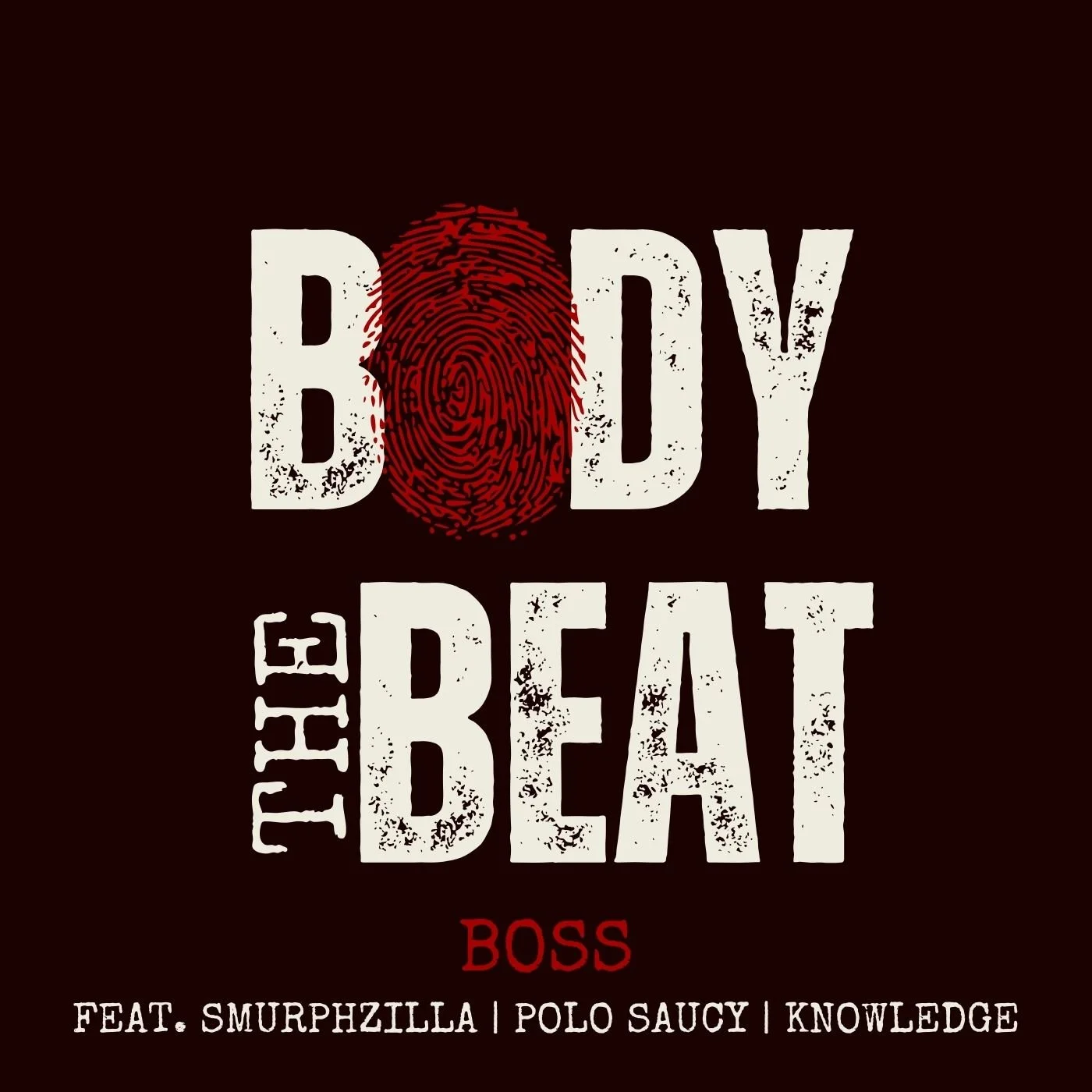 BOSSEY BODY THE BEAT Music Artwork 2026.jpeg