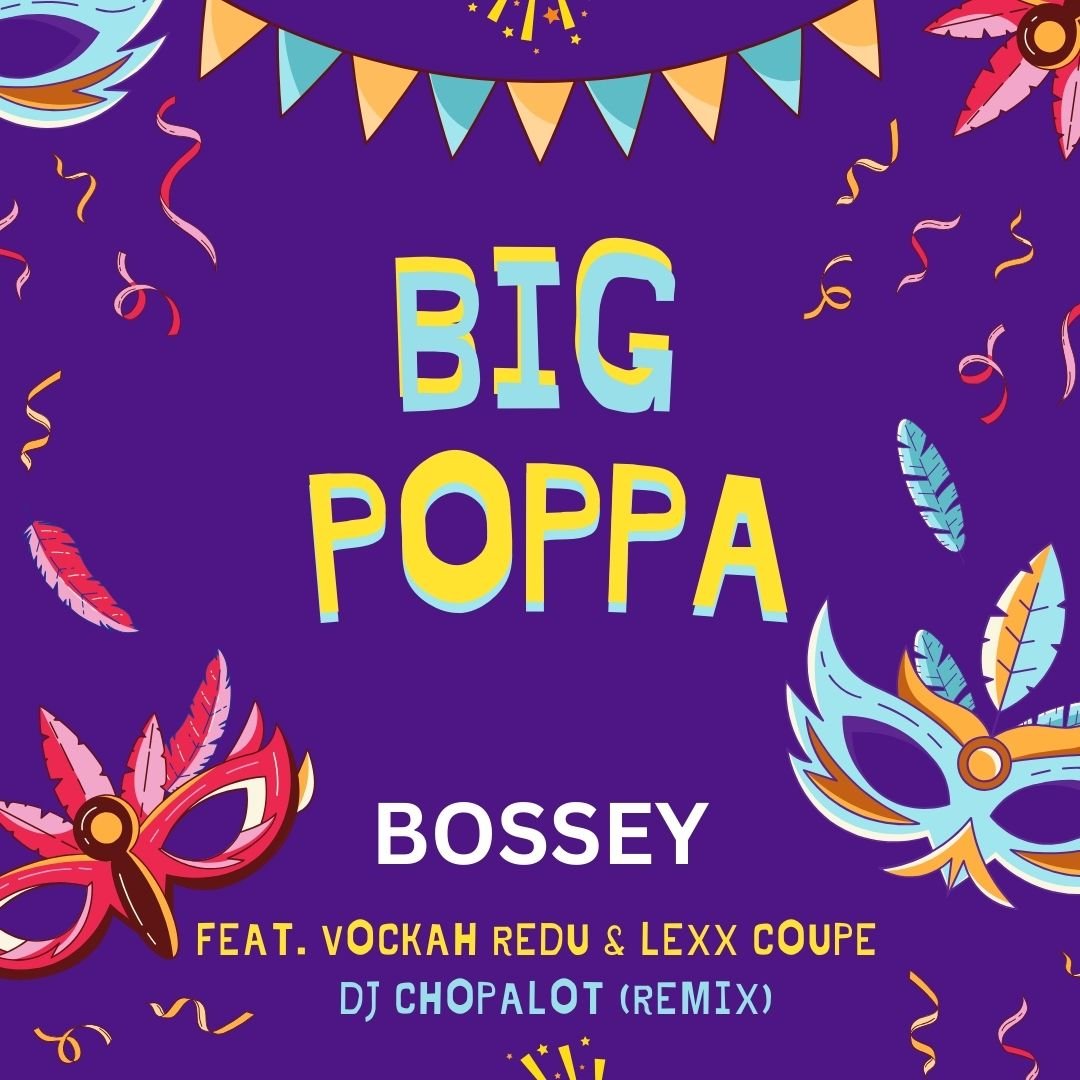 Big Poppa feat. Vockah Redu and Lexx Coupe (Redu Bounce Mix)