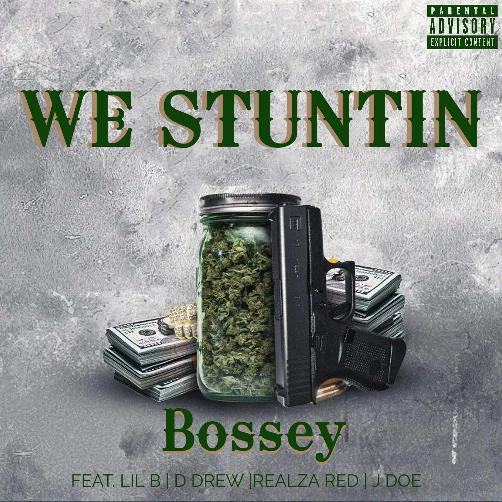 We Stunting feat. Realza Red, D Drew, Showtyme & J Doe