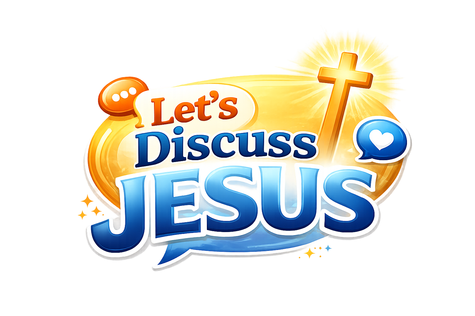 Colorful graphic with text 'Let's Discuss JESUS,' featuring a cross, speech bubbles, and a bright radiant background.