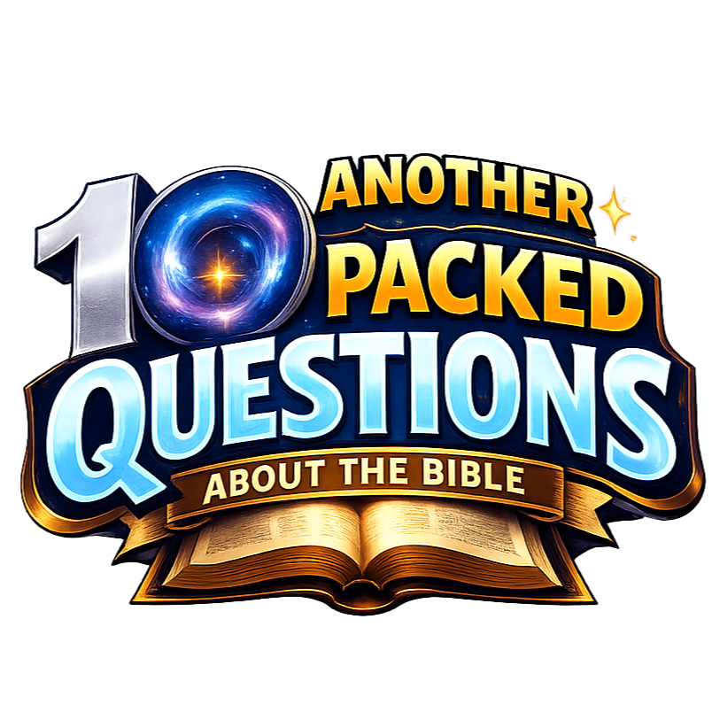 Logo for '10 Another Packed Questions About the Bible,' featuring a large number 10, a cosmic background, bold yellow and blue text, and an open Bible at the bottom.