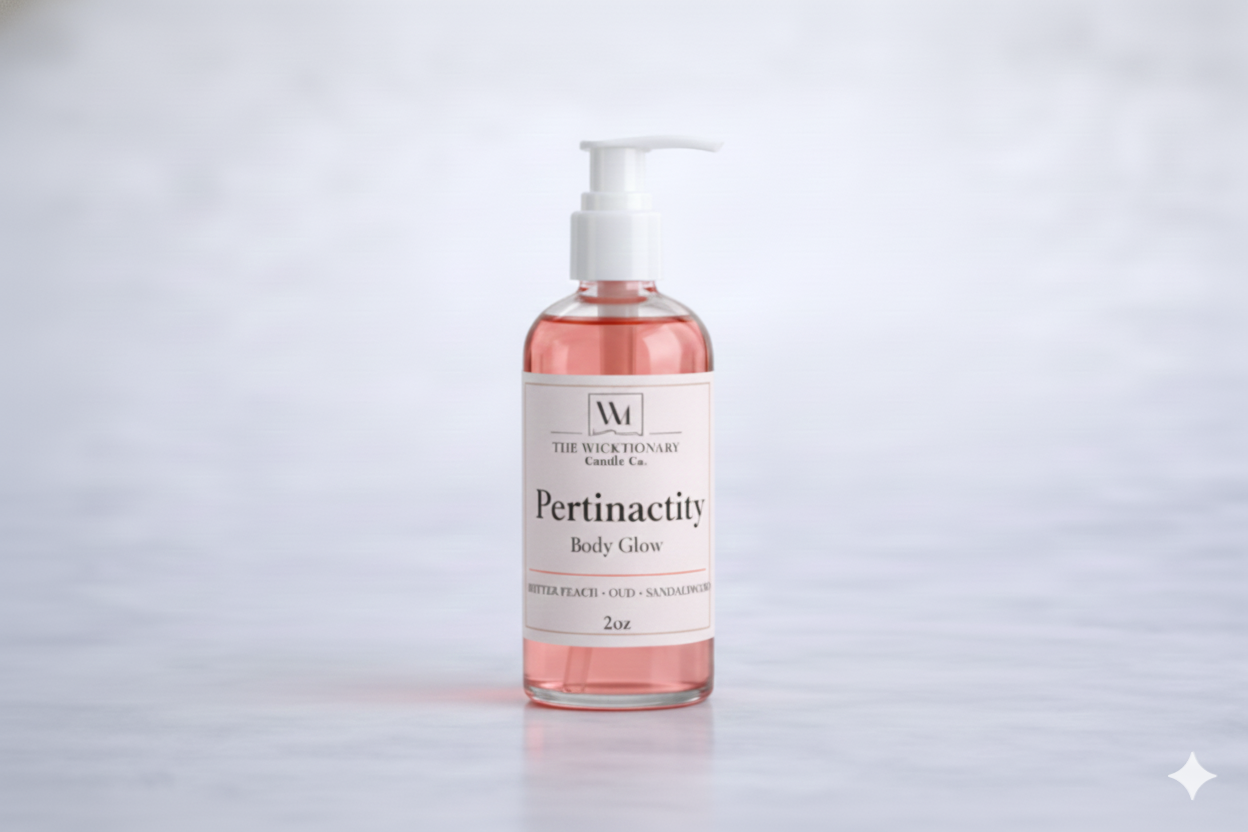 Pertinacity - Body Glow