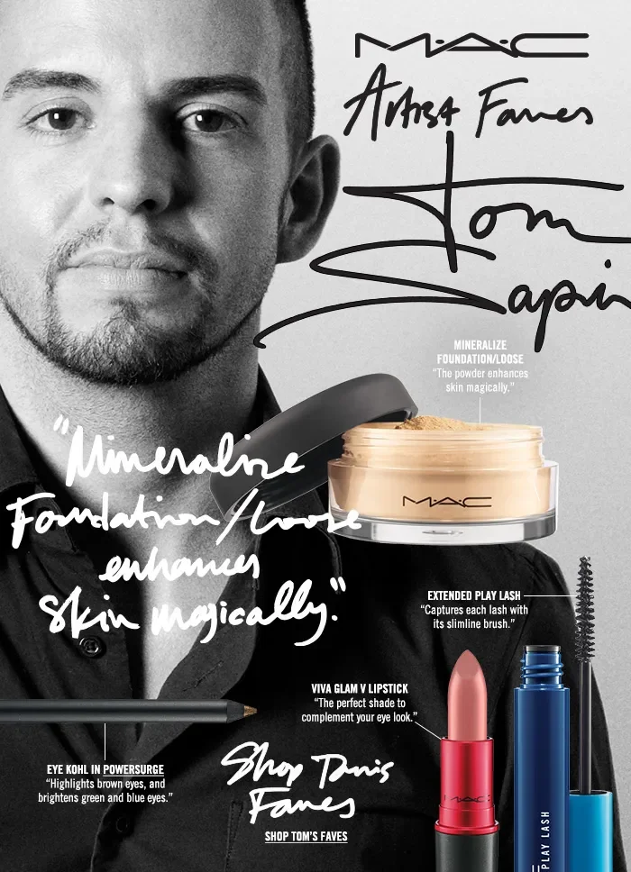 MAC Artist Faves Tom
