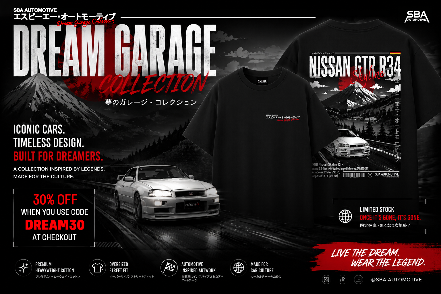 Advertisement for Sasha Automotive's Dream Garage Collection featuring black T-shirts with car and mountain graphics, promoting a Nissan GTR R34 and Skyline, with discounts and stock details.