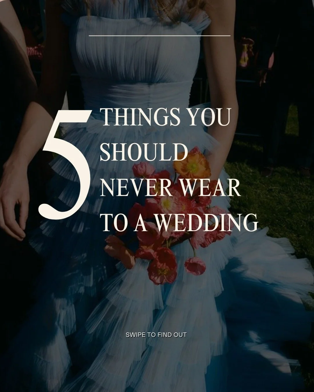 5 Things You Should Never Wear to a Wedding
Because some rules still matter.

Follow us for more styling tips.

#WeddingMille #WeddingGuestStyle #WeddingTips #WeddingInspiration #GuestDressCode #WeddingDoAndDonts #BridalFashionEditorial