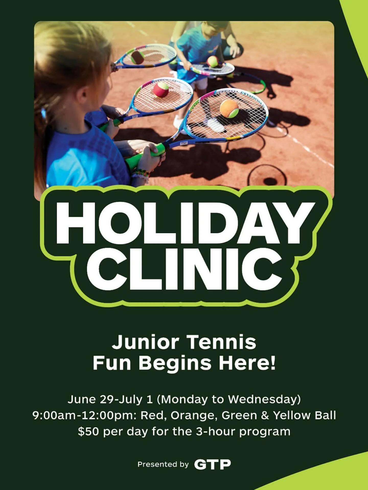 The time is almost here for another School Holiday Clinic! Running from the 29 June - 1 July, we are offering three mornings of tennis fun to get the school holidays started. 

Suitable for Red, Orange, Green and Yellow Ball players, our Holiday Clin