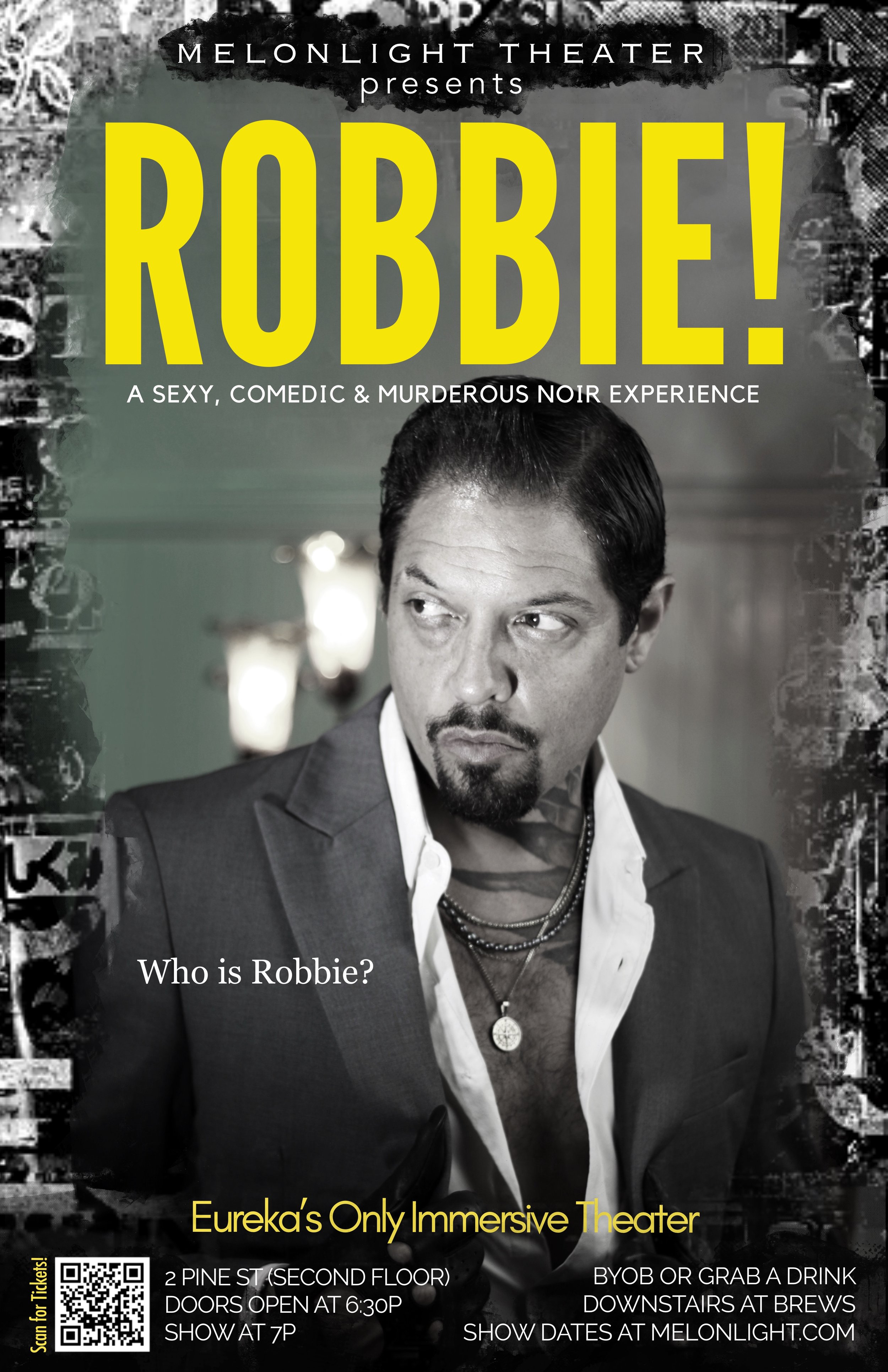 A show poster for ROBBIE! at the Melonlight Theater in Eureka Springs near Bentonville, Rogers, Fayetteville, and Springdale