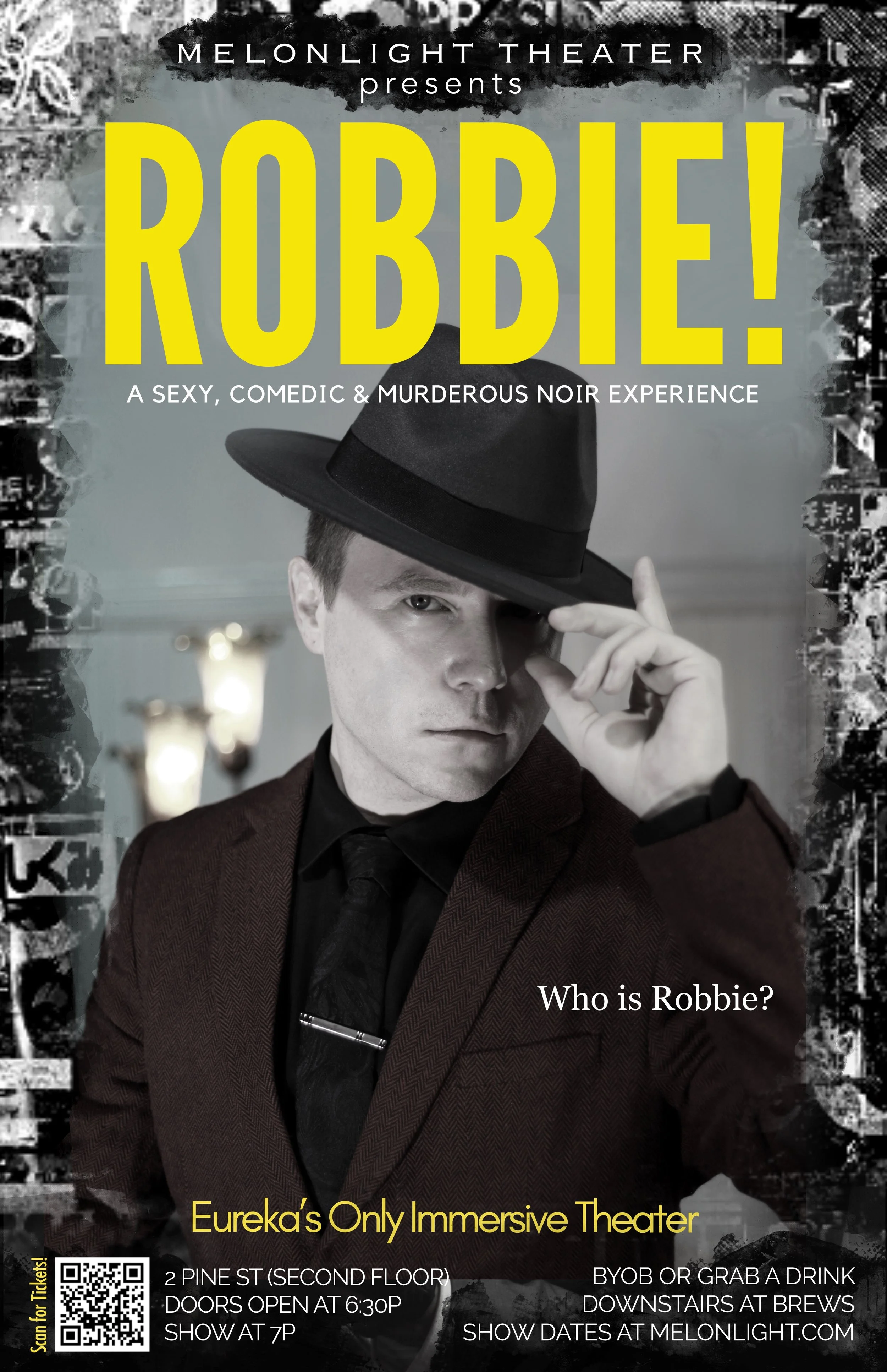 A show poster for ROBBIE! at the Melonlight Theater in Eureka Springs near Bentonville, Rogers, Fayetteville, and Springdale