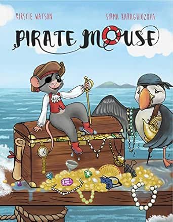 Cartoon illustration of a mouse dressed as a pirate sitting on a treasure chest filled with gold and jewels, holding a sword, with a parrot wearing a pirate hat standing nearby, all on a dock by the water