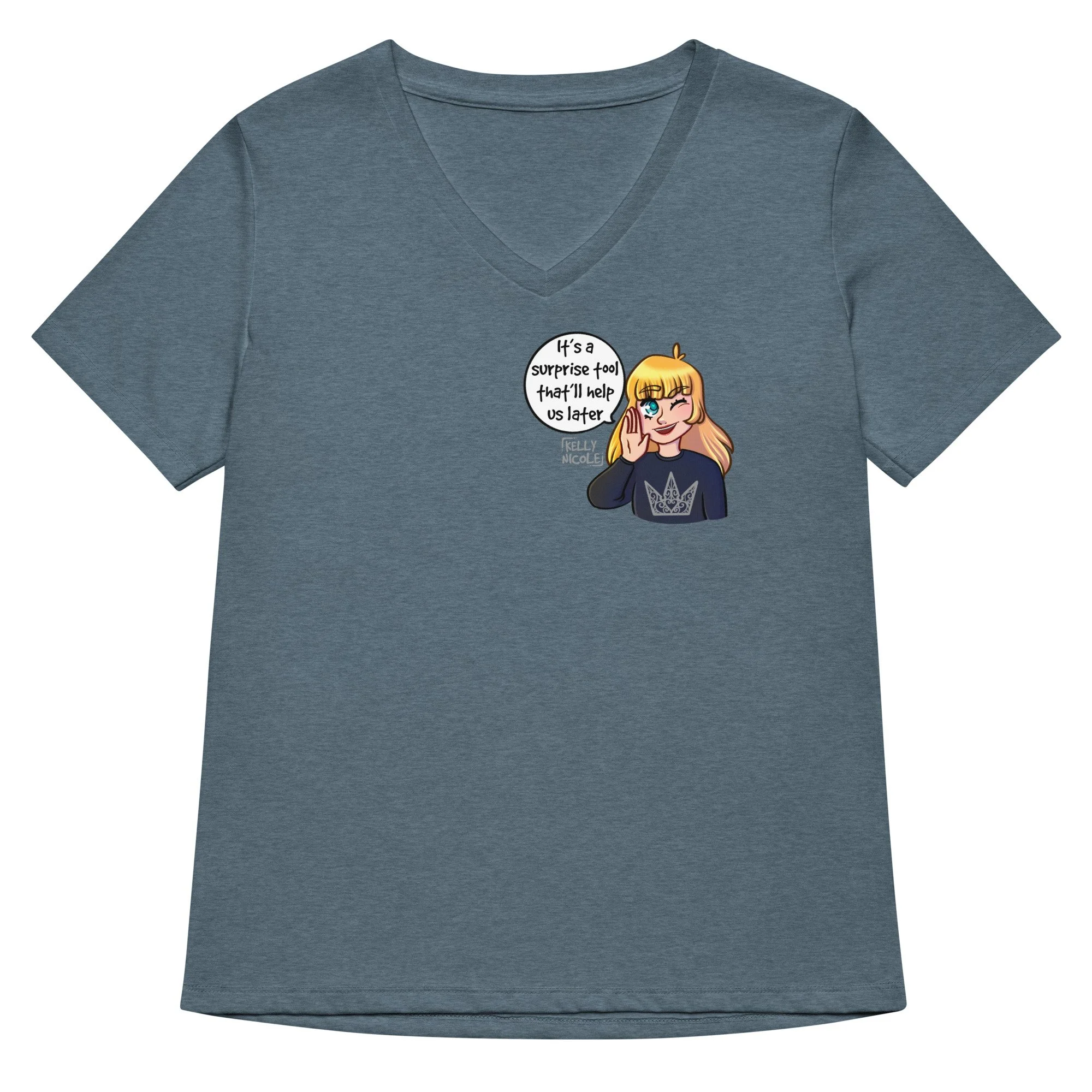 It's a Surprise Tool That'll Help us Later, Kelly Nicole relaxed v-neck t-shirt