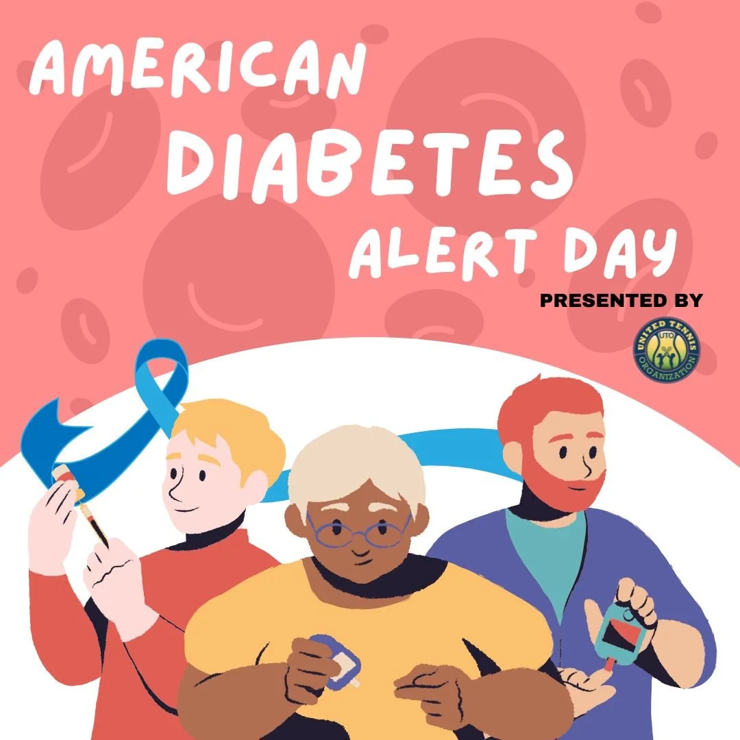 💙 Your health is the ultimate opening serve! 💙

Today is American Diabetes Alert Day, a day dedicated to understanding the risks of type 2 diabetes and the vital importance of an active lifestyle. At United Tennis Organization, we take pride in bei