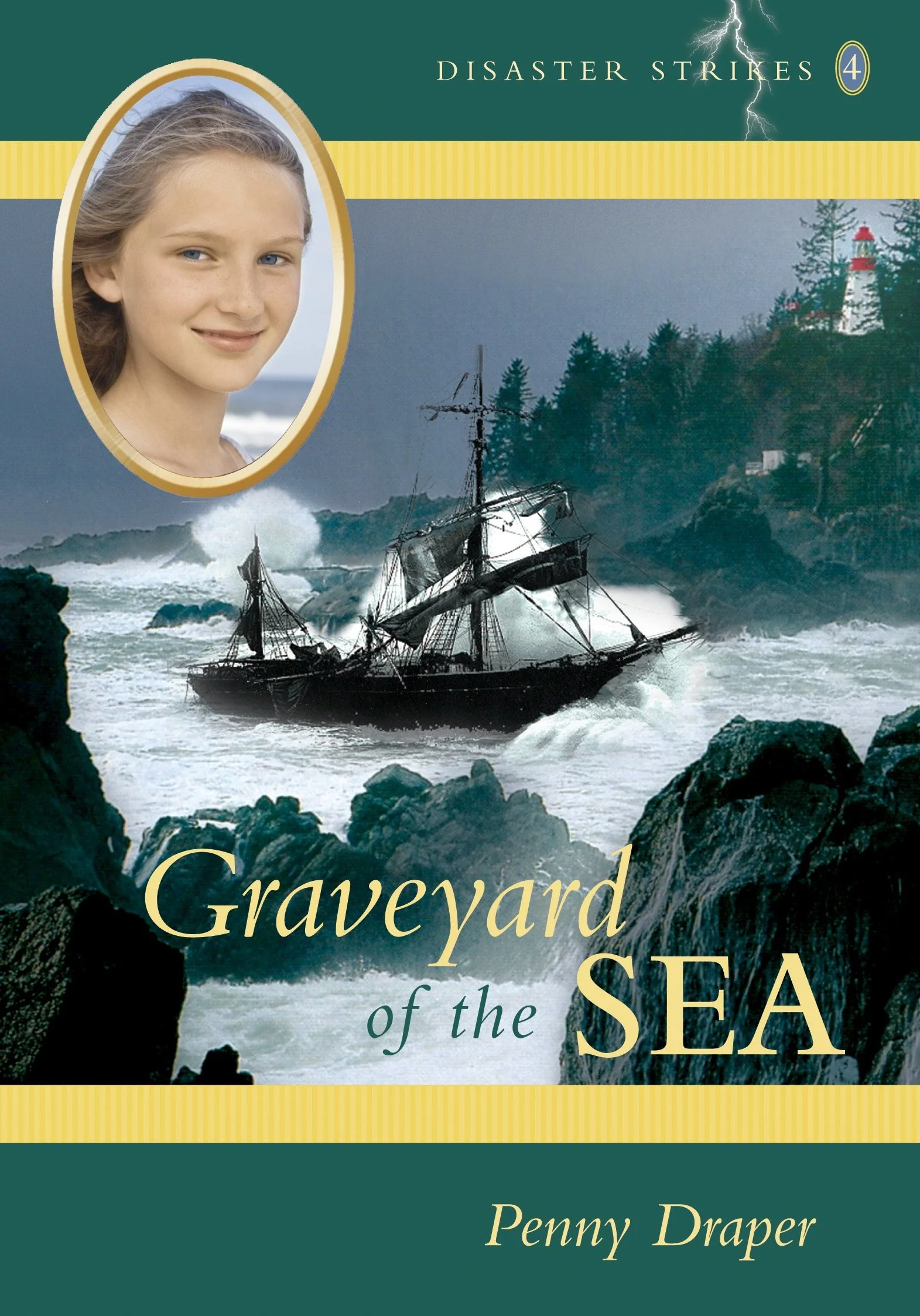Book cover titled 'Graveyard of the Sea' by Penny Draper, featuring a stormy sea with a sailing ship, a lighthouse, and a young girl’s portrait in an oval frame at the top left.