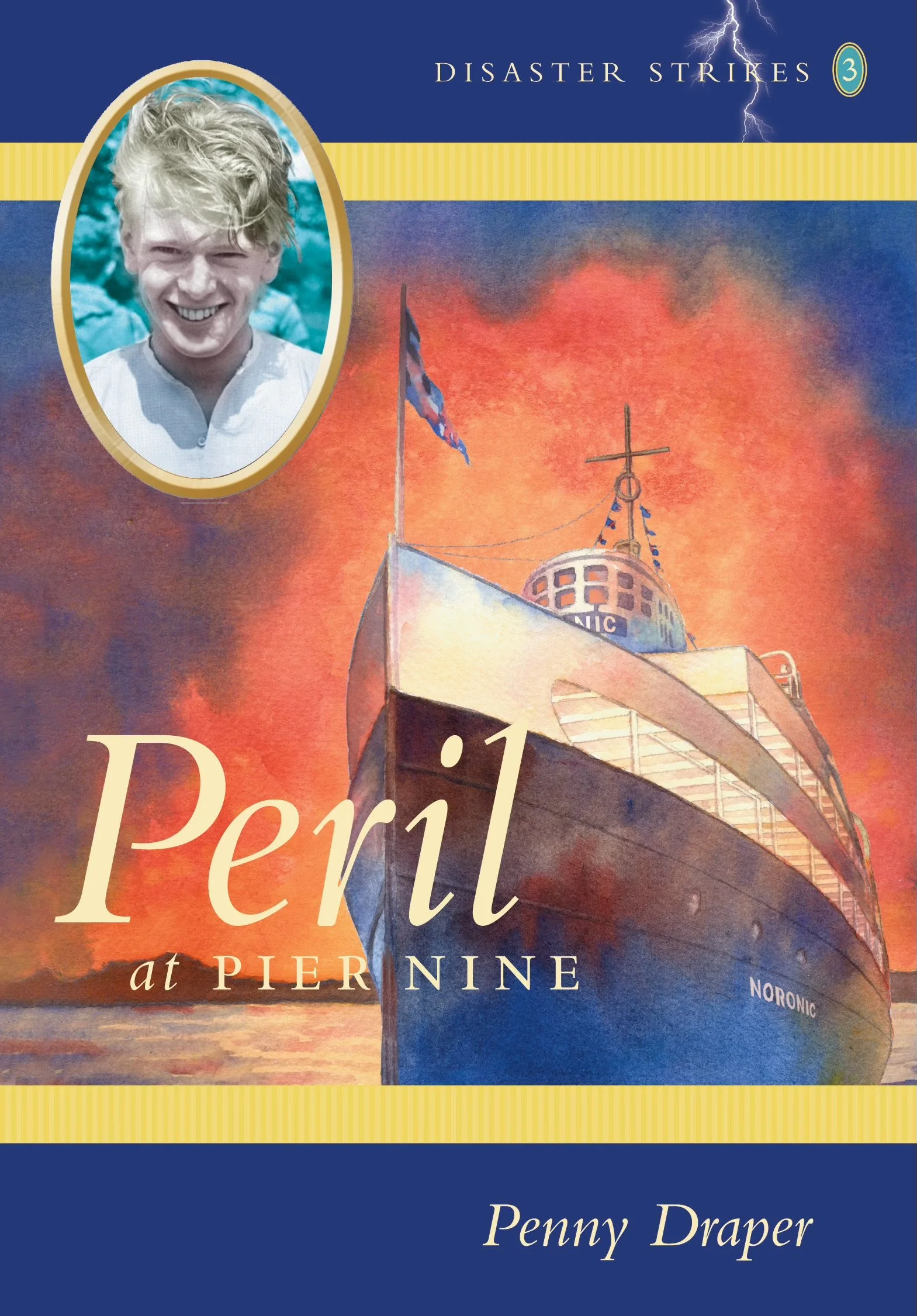 Book cover titled "Peril at Pier Nine" by Penny Draper, featuring an illustration of a ship named NORONIC with a stormy sky and lightning in the background, and a portrait of a smiling man with light-colored hair in an oval frame at the top left corner.