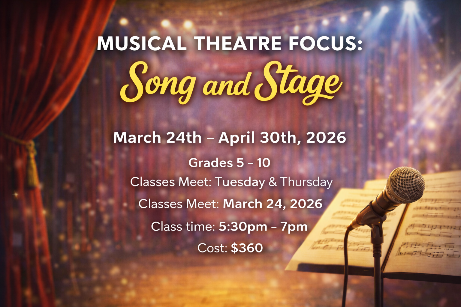 Musical Theatre Focus: Song & Stage