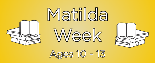Matilda Week Summer Camp