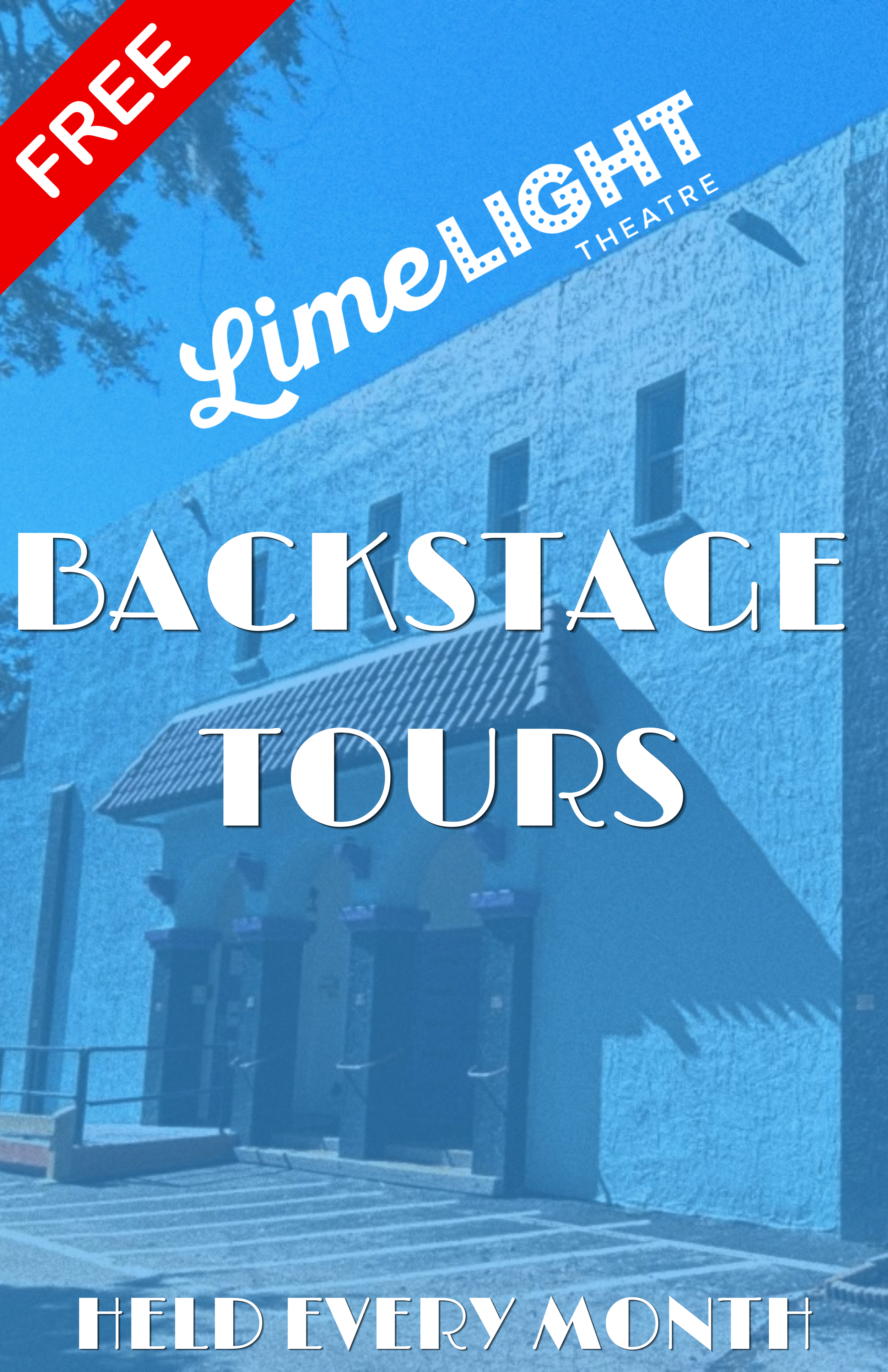 [FREE] Backstage Tour - Limelight Theatre