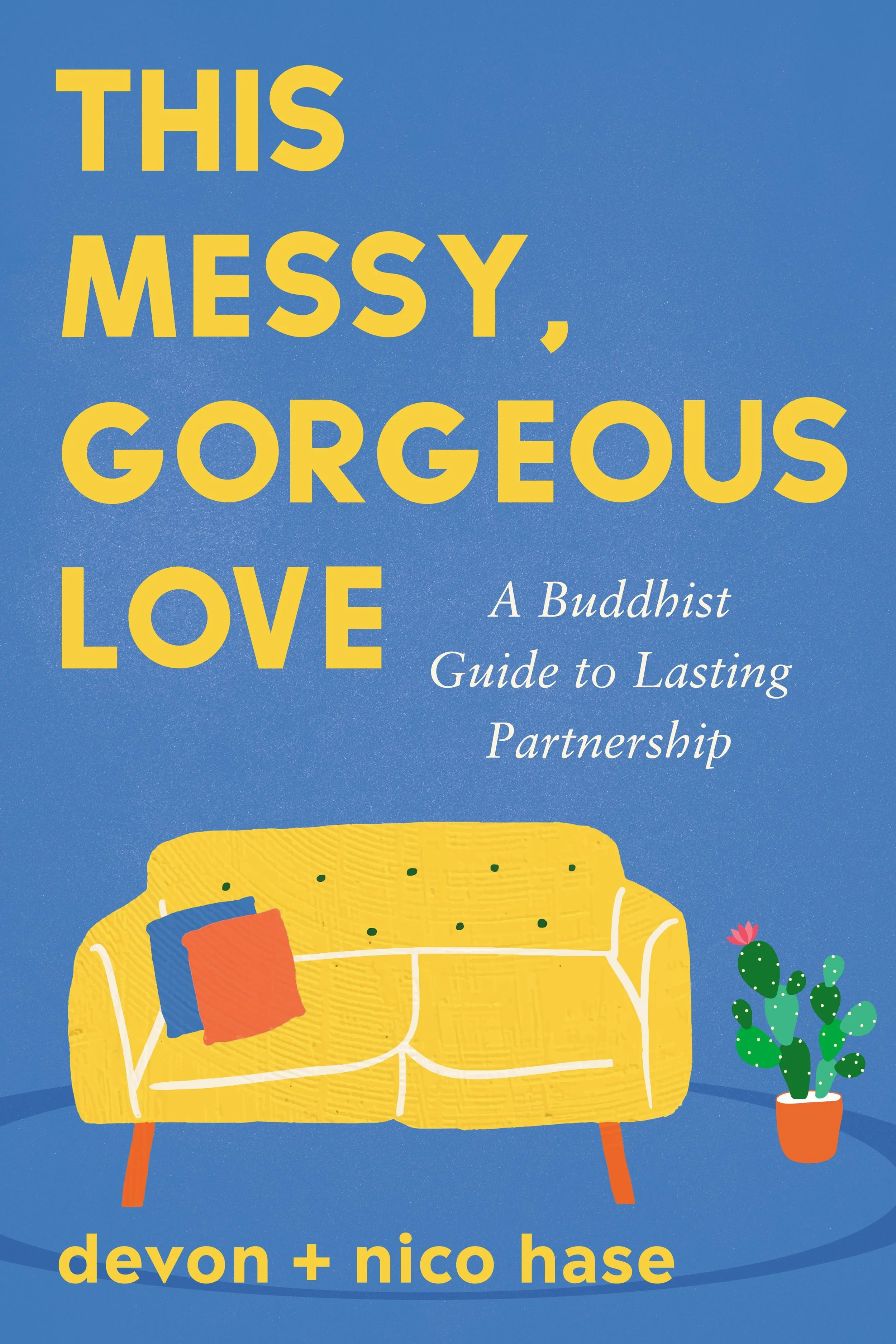 This Messy, Gorgeous Love Book Cover