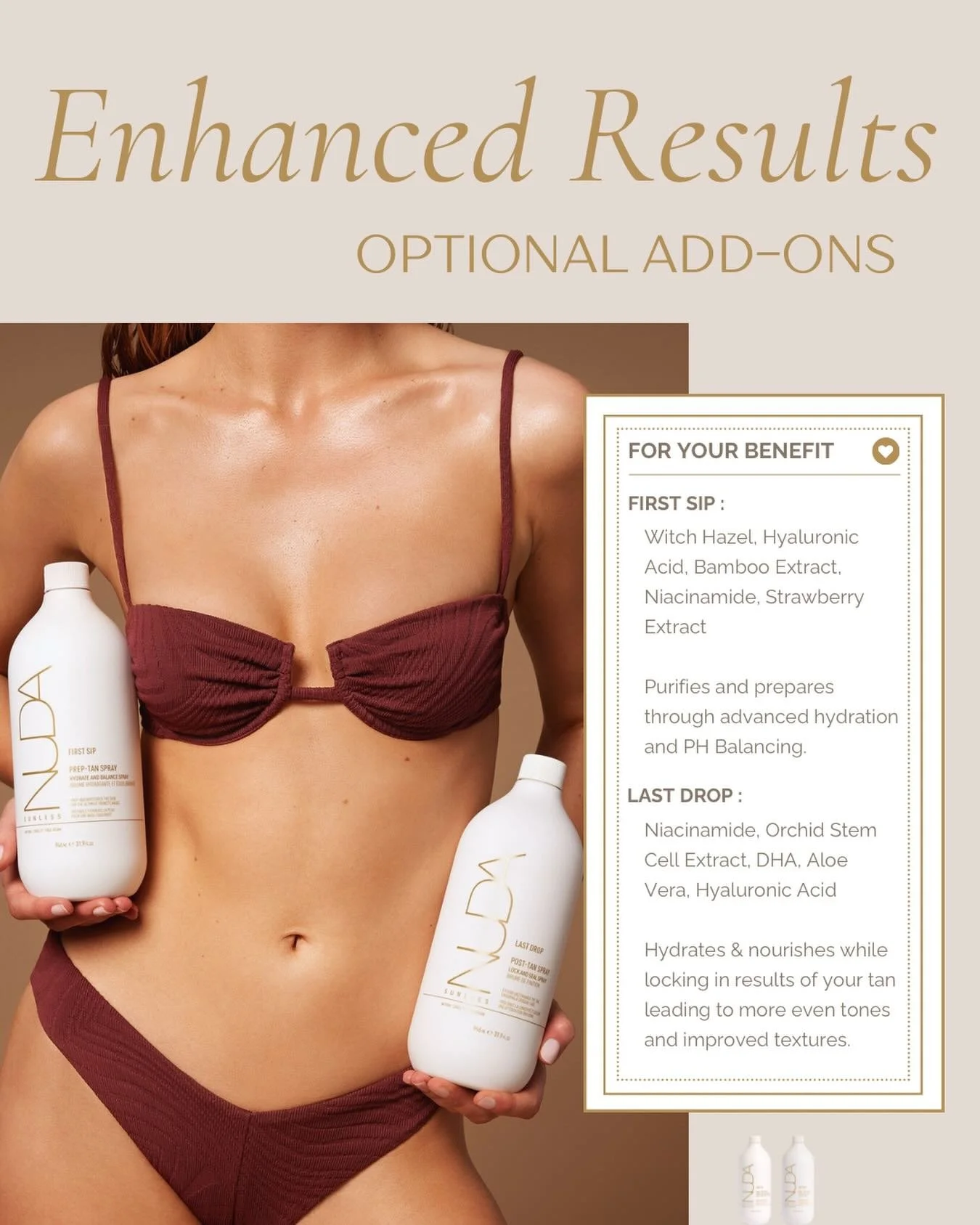 LOCK-IN RESULTS 🔒

While the PowerGlow and TanLock properties are well rounded and highly nourishing in NUDAs 10 solutions, sometimes your skin just needs some extra love! 

FIRST SIP is a PH balancing prep solution that can assist with extra dry or