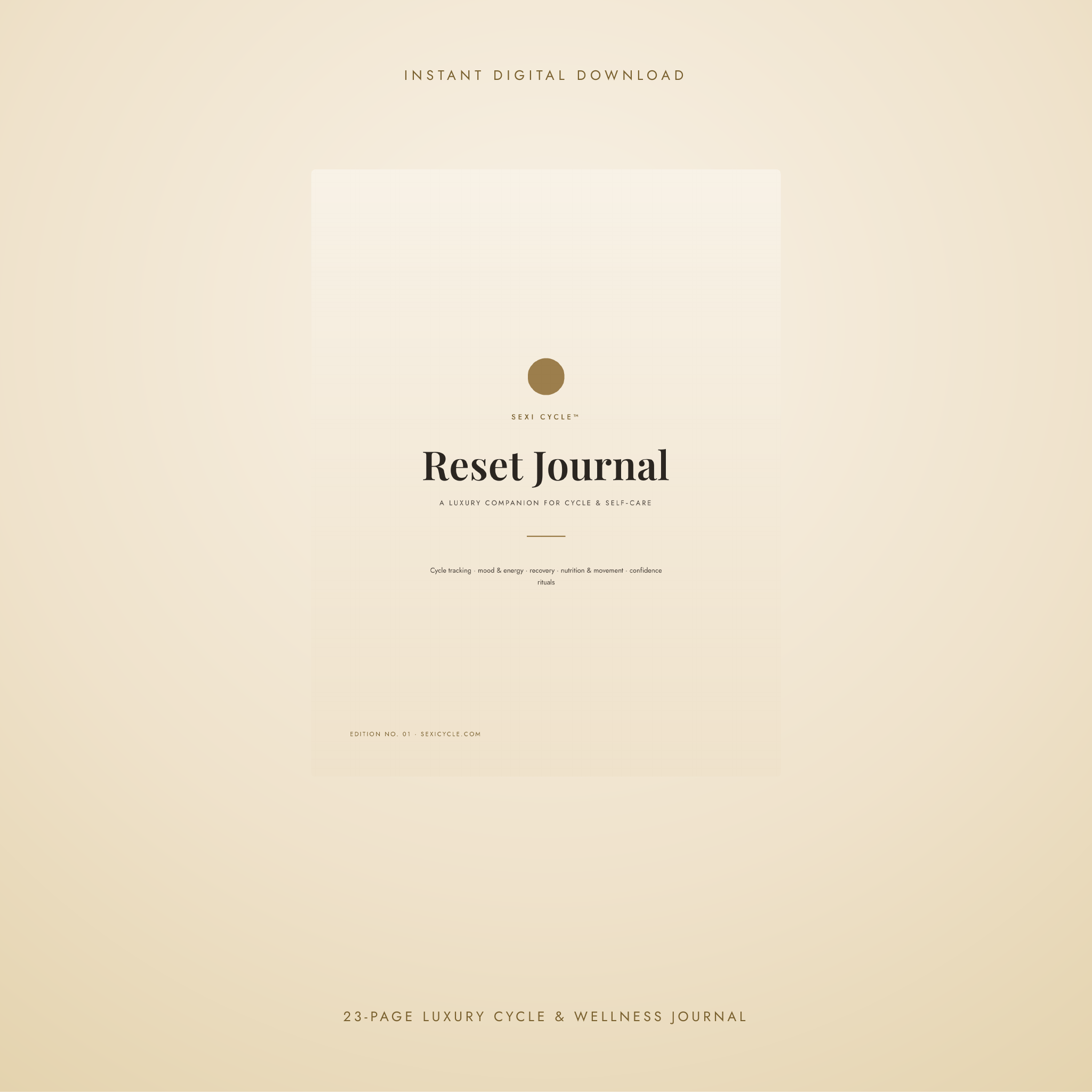 Sexi Cycle™ Reset Journal — Digital + Printable Wellness Journal